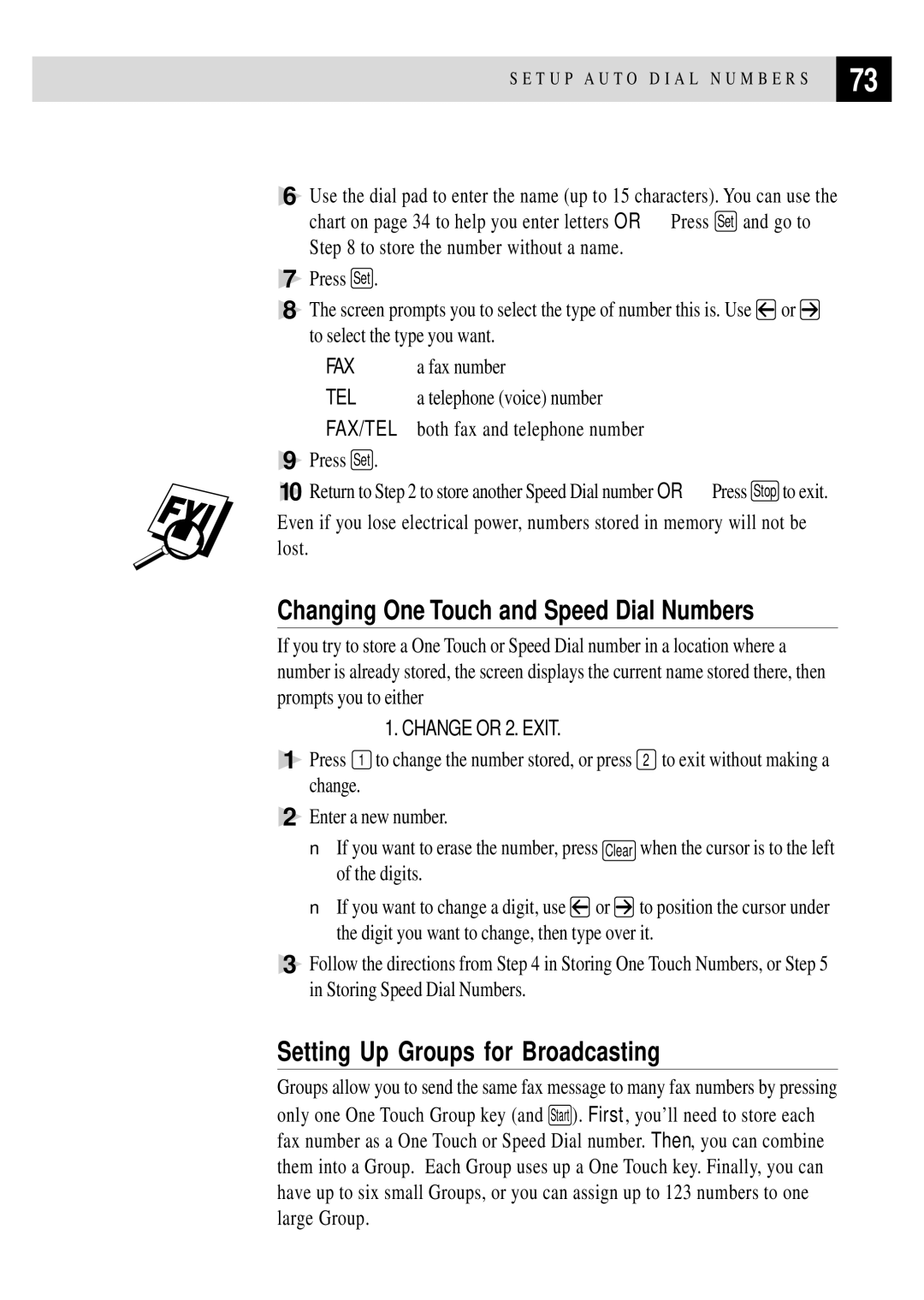 Brother MFC 4350 manual Setting Up Groups for Broadcasting, Fax number, Telephone voice number 