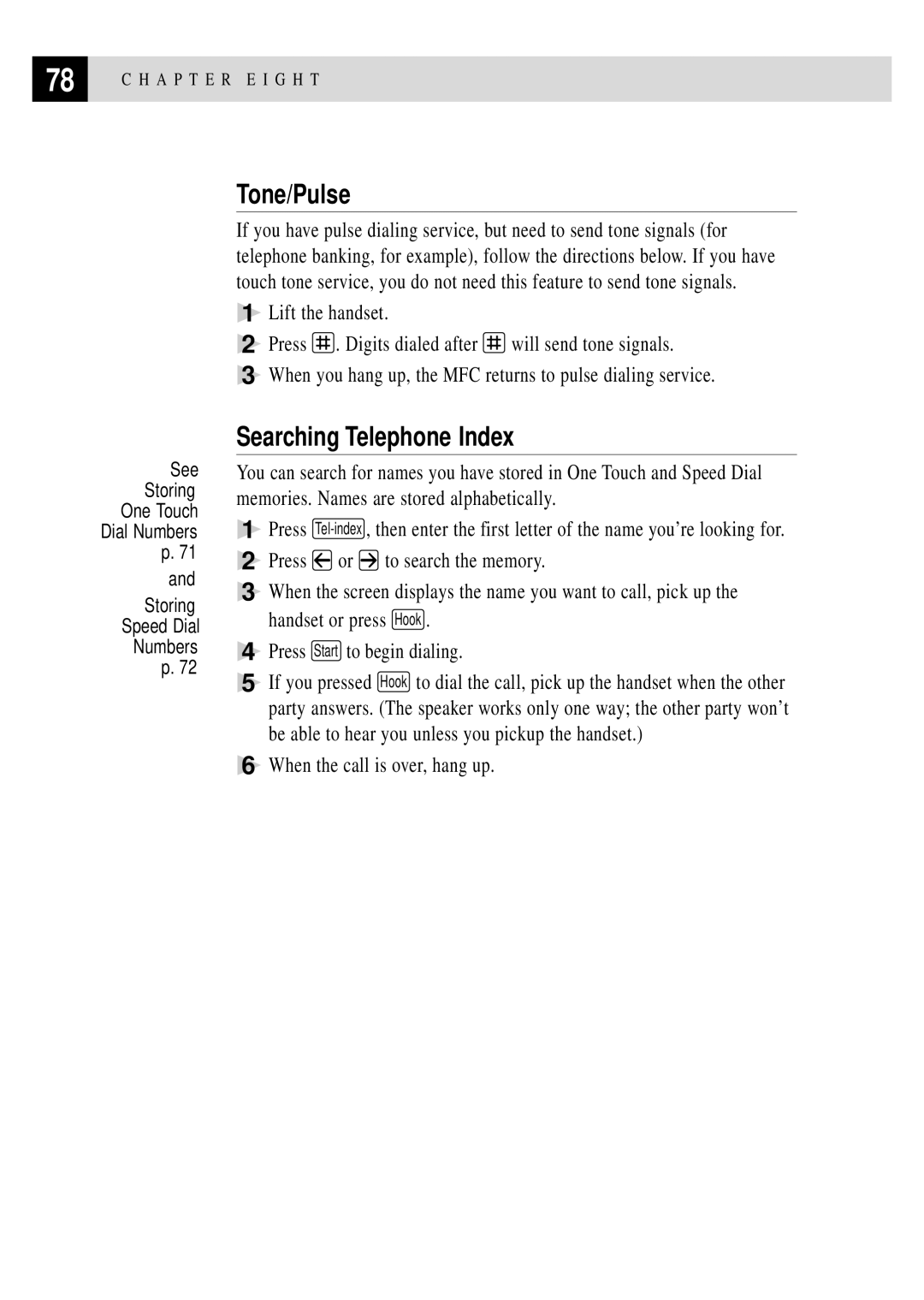 Brother MFC 4350 manual Tone/Pulse, Searching Telephone Index, When the call is over, hang up 