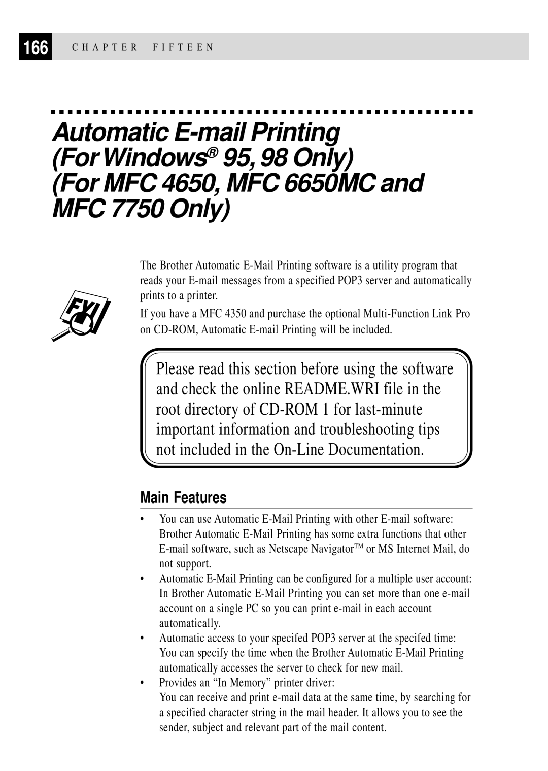 Brother MFC-6650MC, MFC-7750 manual Main Features, Provides an In Memory printer driver 