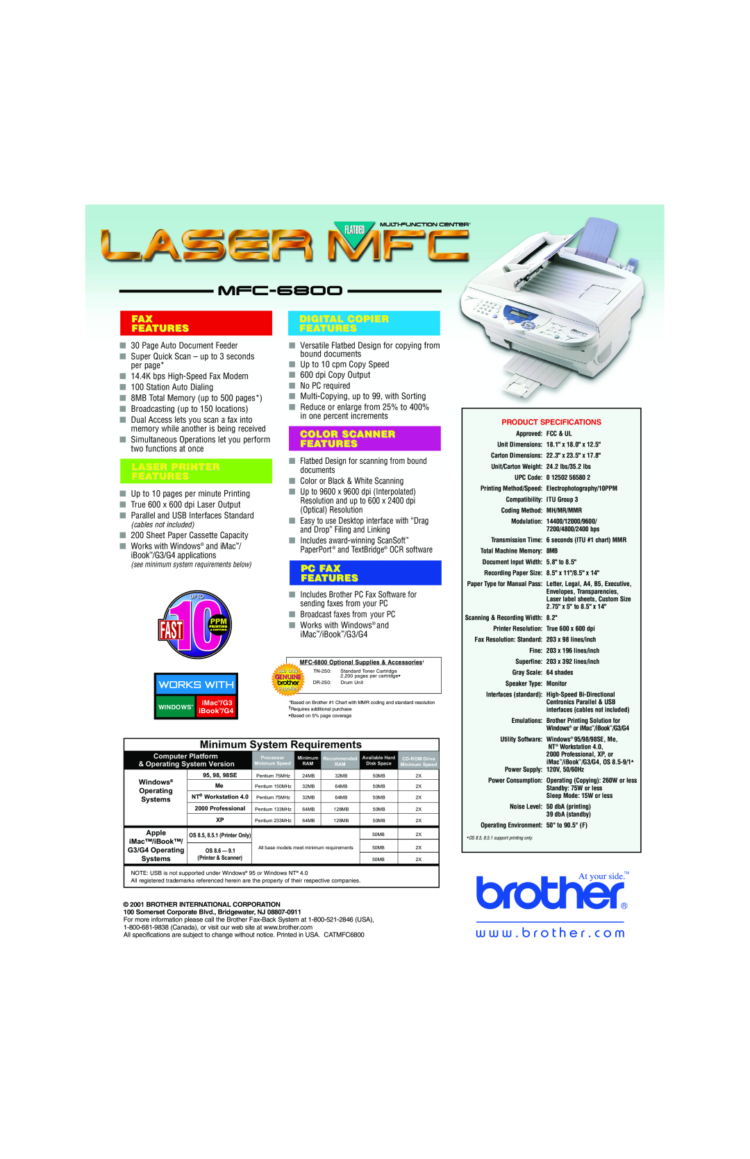 Brother MFC-6800 Minimum System Requirements, Fax Features, Laser Printer Features, Digital Copier Features, Works With 
