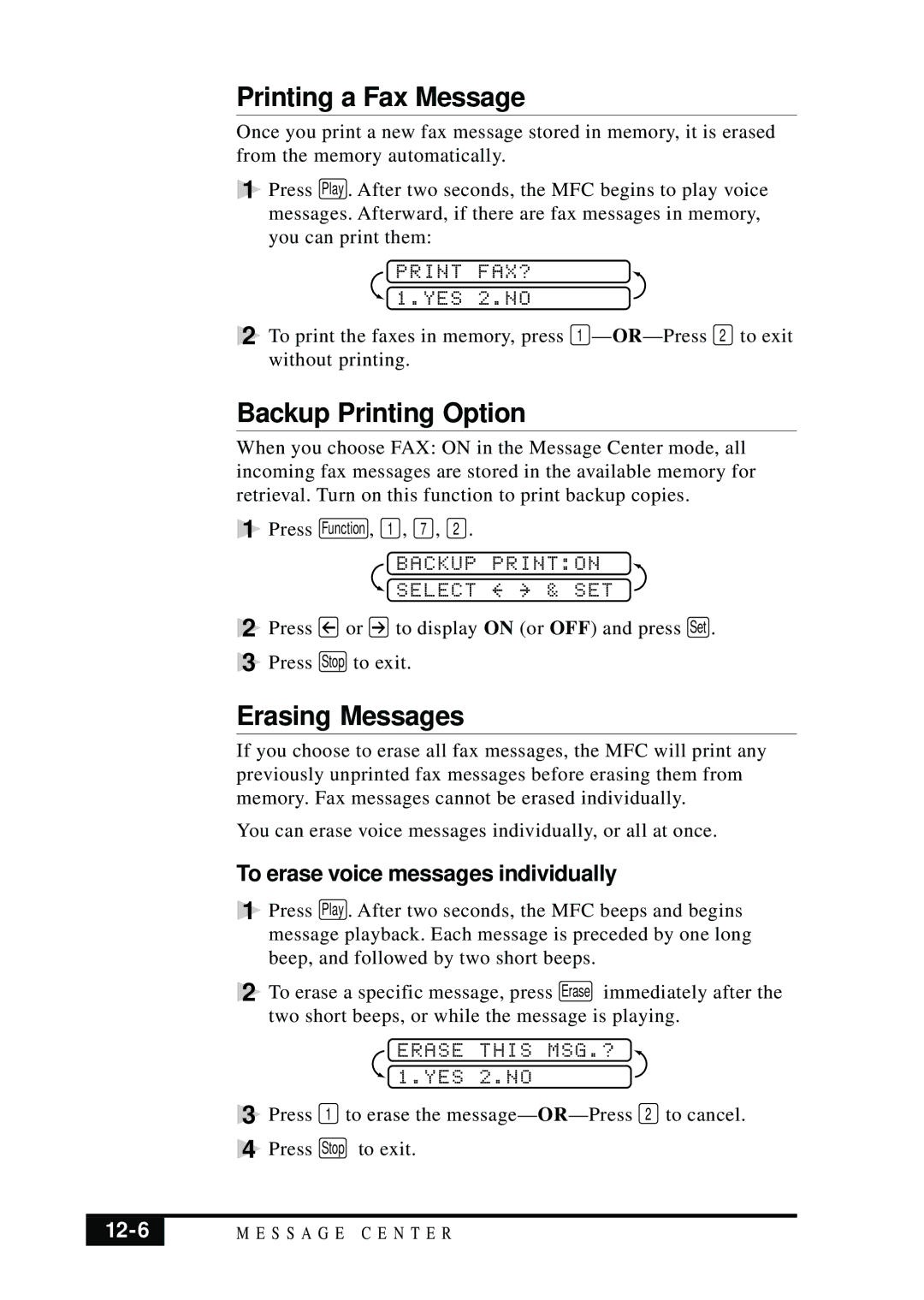 Brother MFC 7050C Printing a Fax Message, Backup Printing Option, Erasing Messages, To erase voice messages individually 