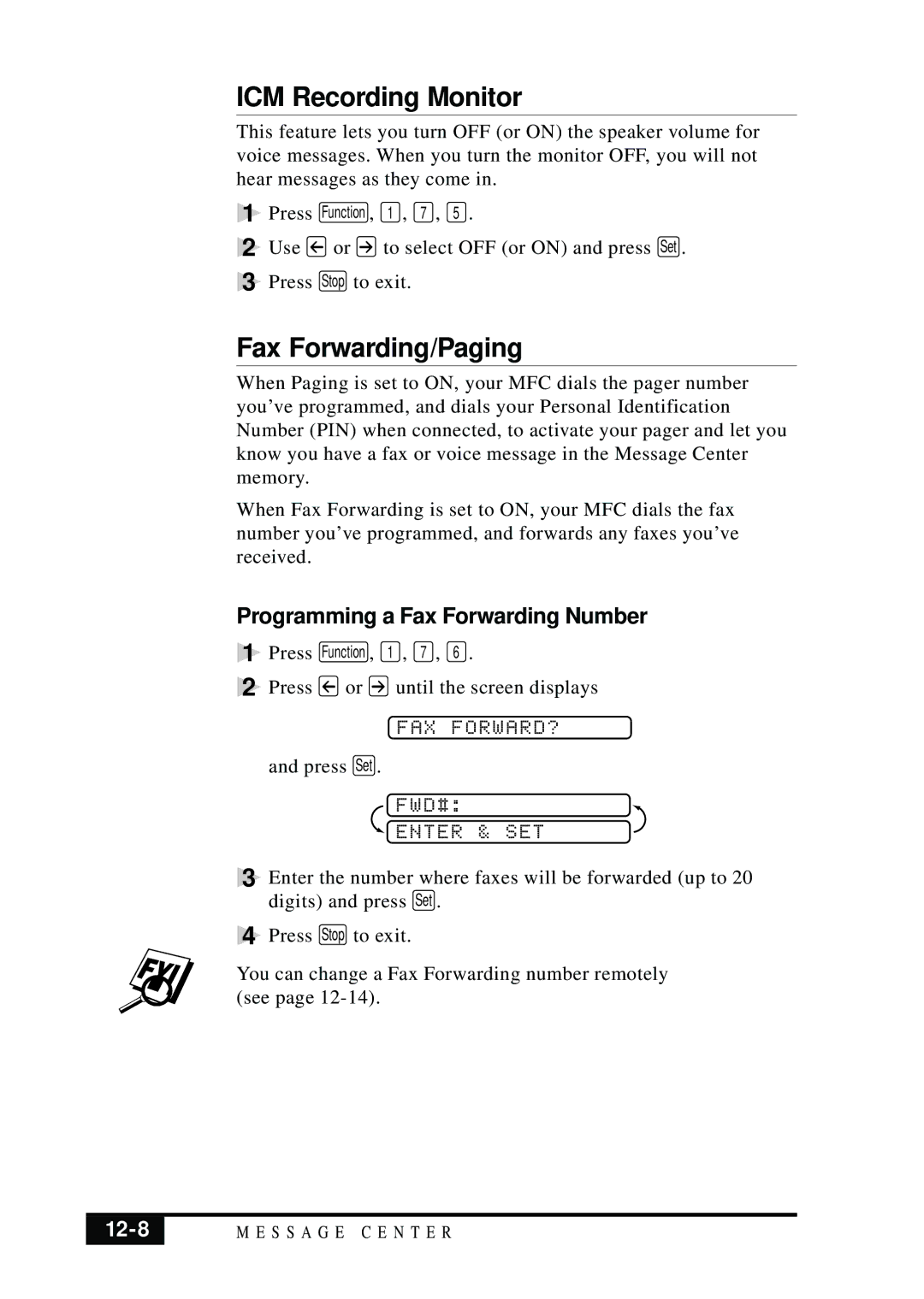 Brother MFC 7050C owner manual ICM Recording Monitor, Fax Forwarding/Paging, Programming a Fax Forwarding Number, 12-8 