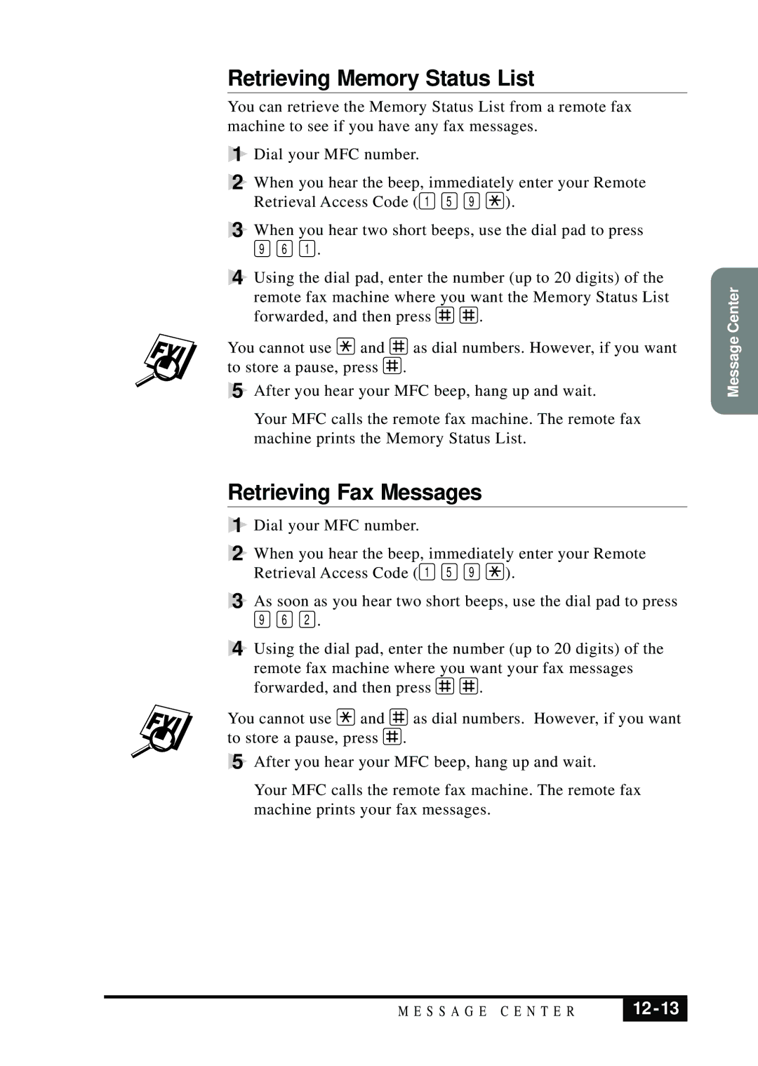 Brother MFC 7050C owner manual Retrieving Memory Status List, Retrieving Fax Messages 