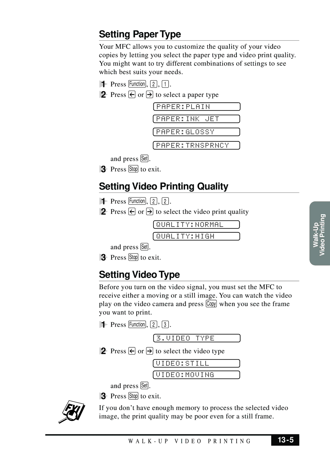 Brother MFC 7050C owner manual Setting Paper Type, Setting Video Printing Quality, Setting Video Type 