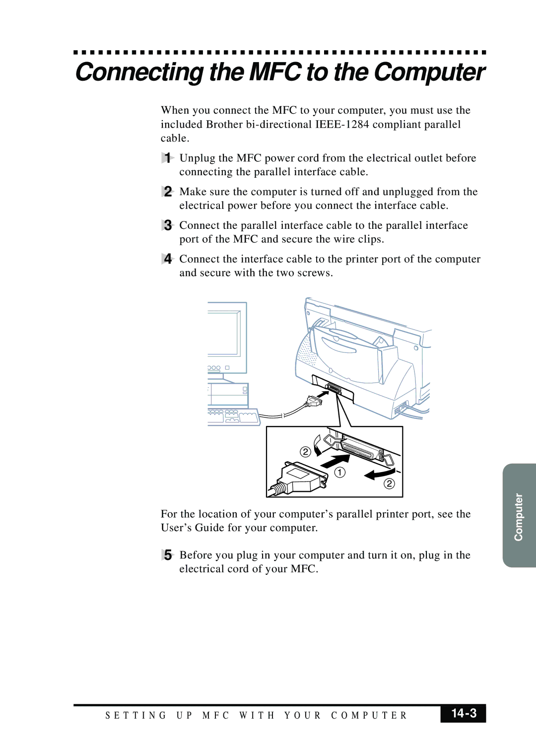 Brother MFC 7050C owner manual Connecting the MFC to the Computer, 14-3 