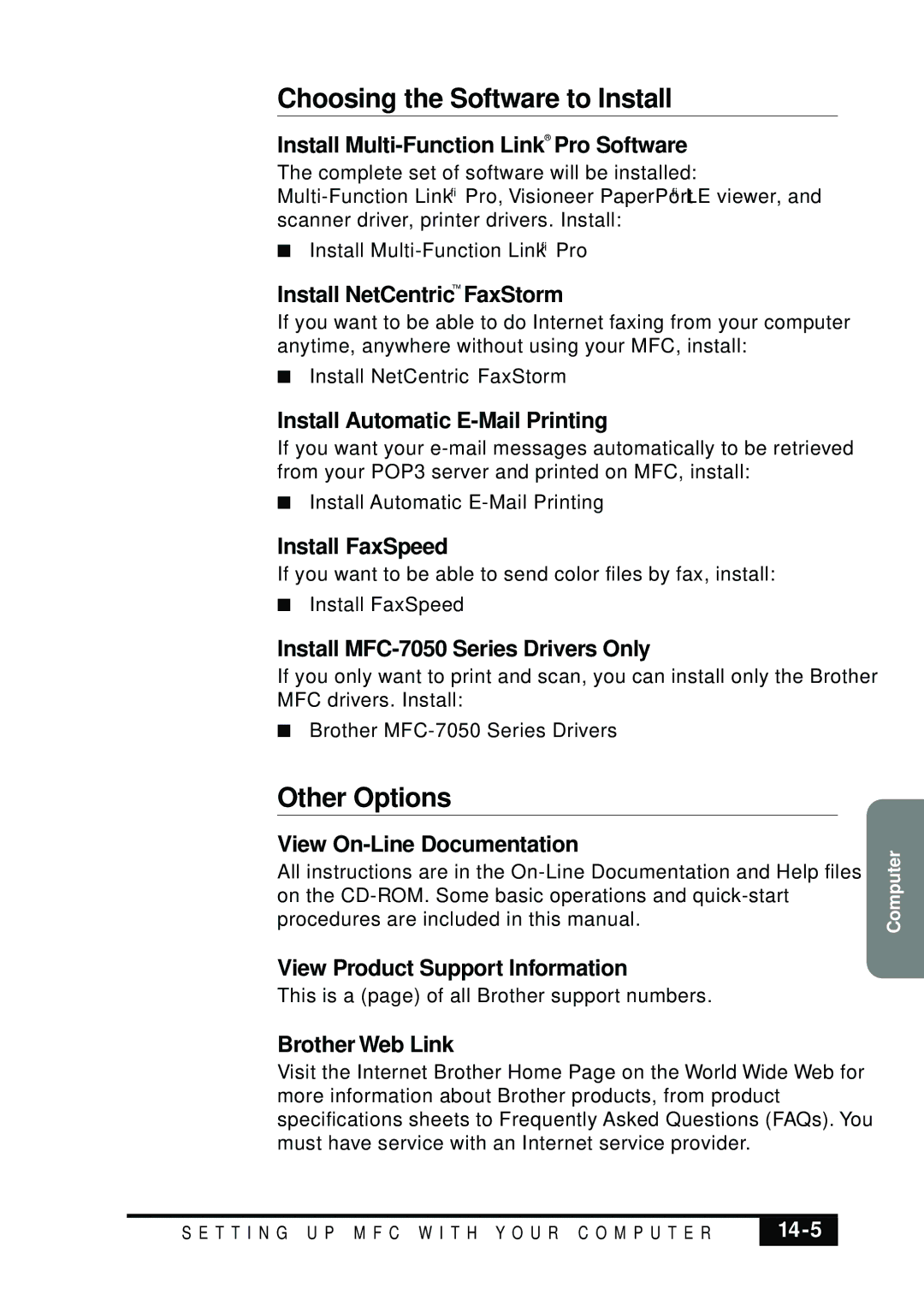 Brother MFC 7050C owner manual Choosing the Software to Install, Other Options 
