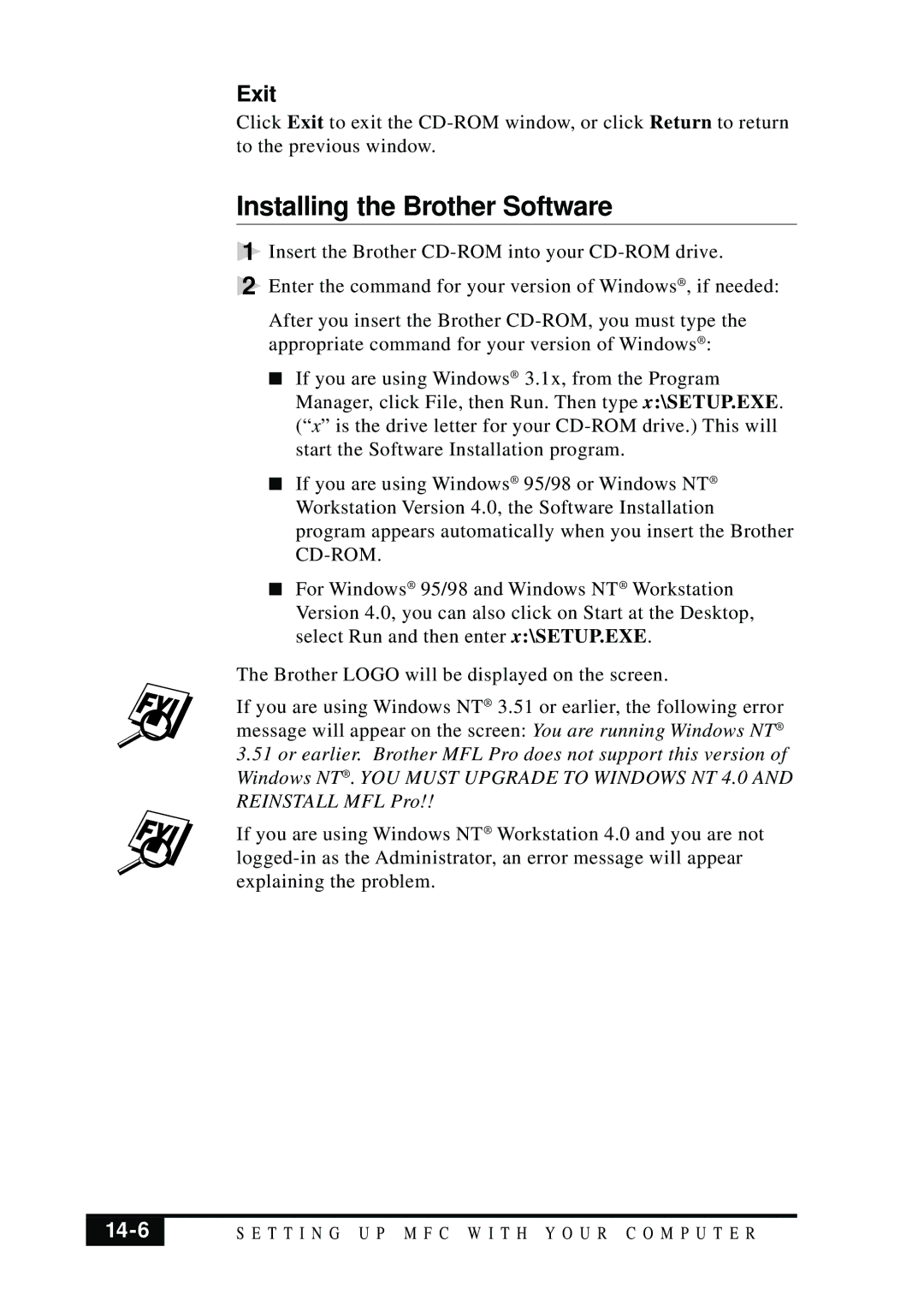 Brother MFC 7050C owner manual Installing the Brother Software, Exit, 14-6 