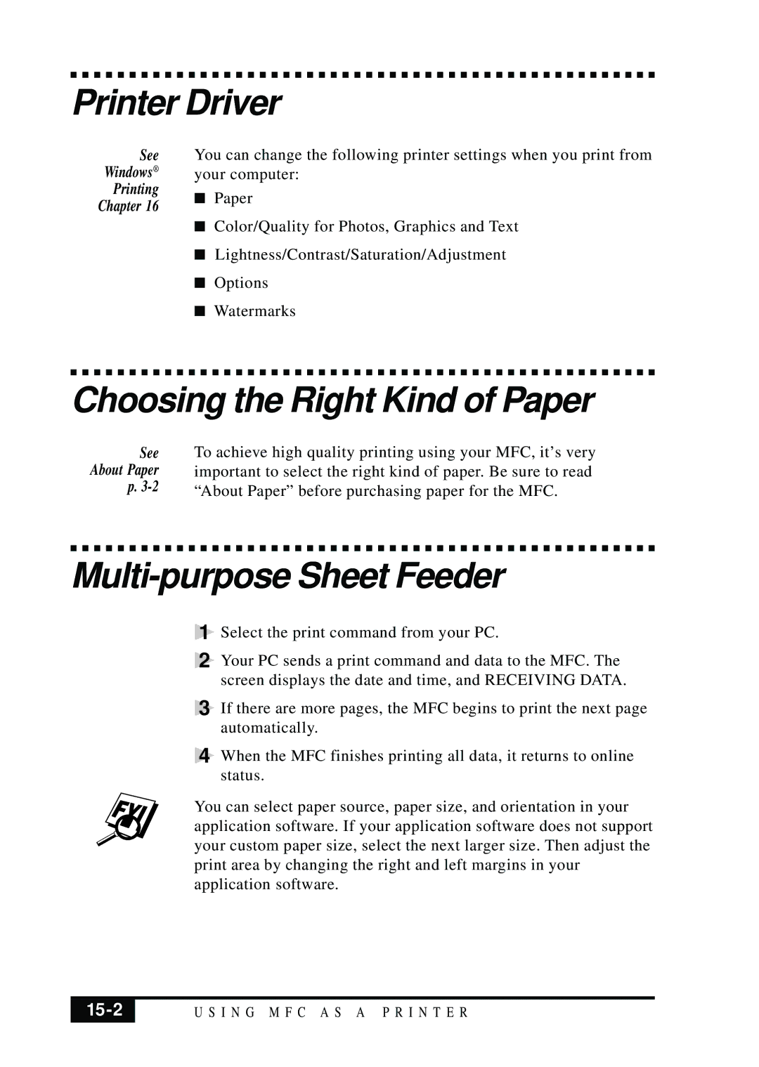 Brother MFC 7050C owner manual Printer Driver, Choosing the Right Kind of Paper, Multi-purpose Sheet Feeder, 15-2 