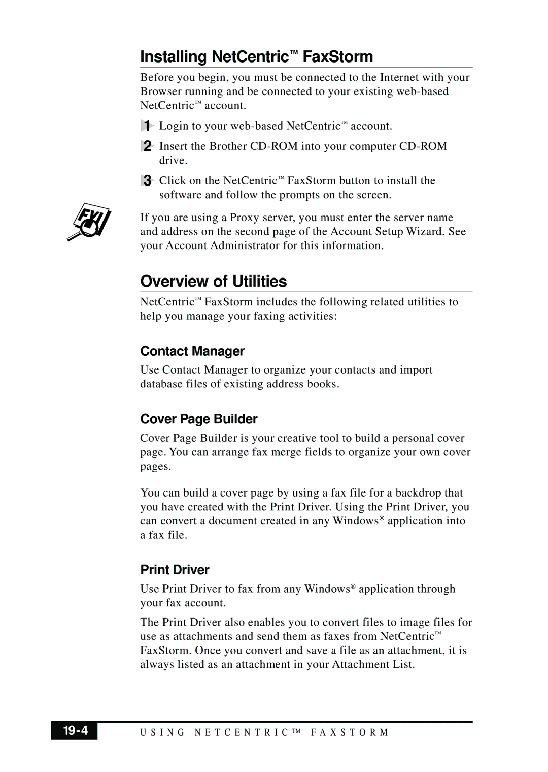 Brother MFC 7050C Installing NetCentric FaxStorm, Overview of Utilities, Contact Manager, Cover Page Builder, Print Driver 