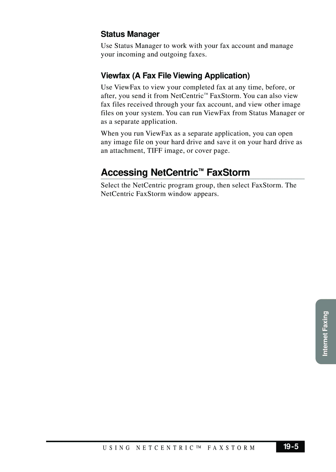 Brother MFC 7050C owner manual Accessing NetCentric FaxStorm, Status Manager, Viewfax a Fax File Viewing Application, 19-5 