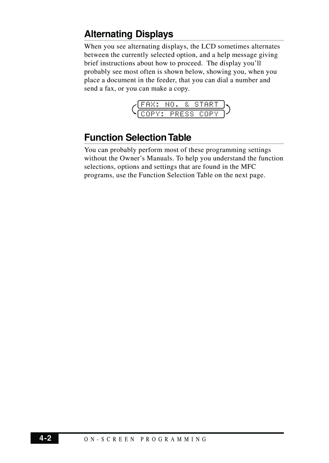 Brother MFC 7050C owner manual Alternating Displays, Function Selection Table, FAX NO. & Start Copy Press Copy 