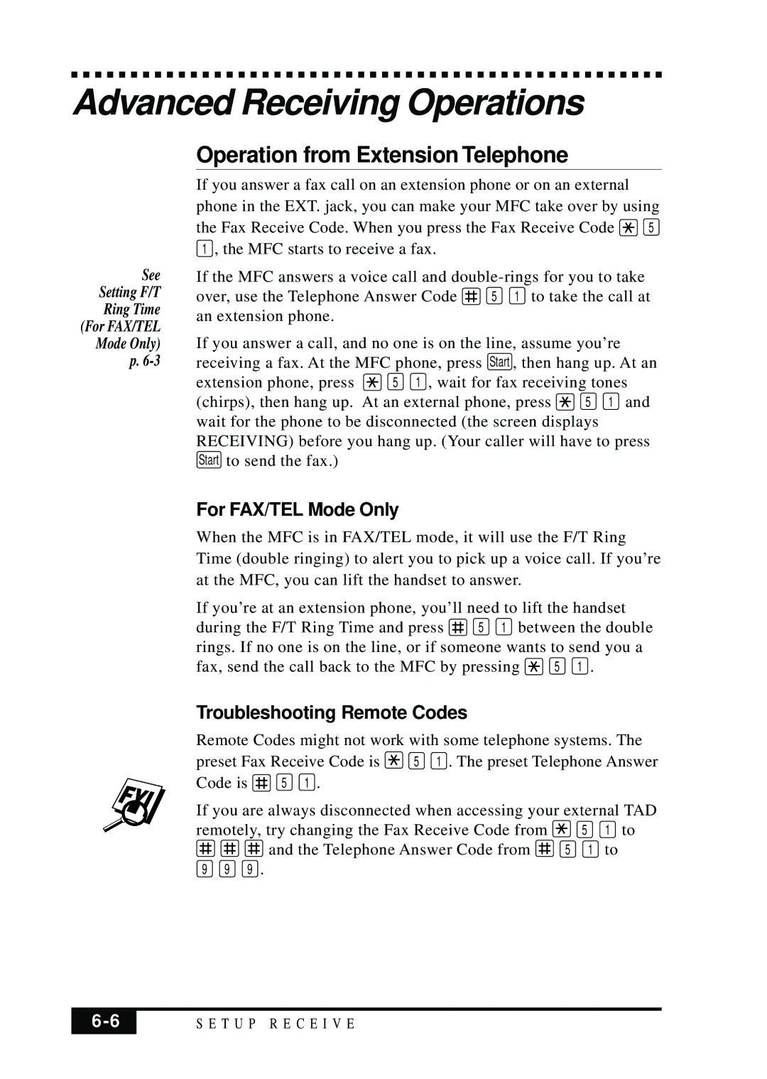 Brother MFC 7050C owner manual Advanced Receiving Operations, Operation from Extension Telephone, For FAX/TEL Mode Only 