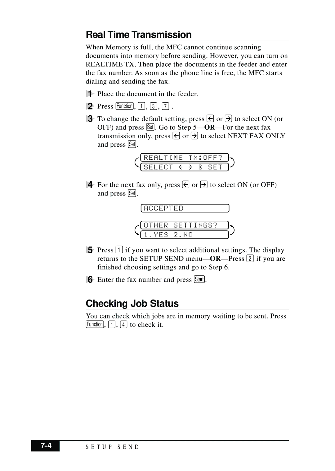 Brother MFC 7050C Real Time Transmission, Checking Job Status, Realtime TXOFF? Select & SET, Accepted Other SETTINGS? 