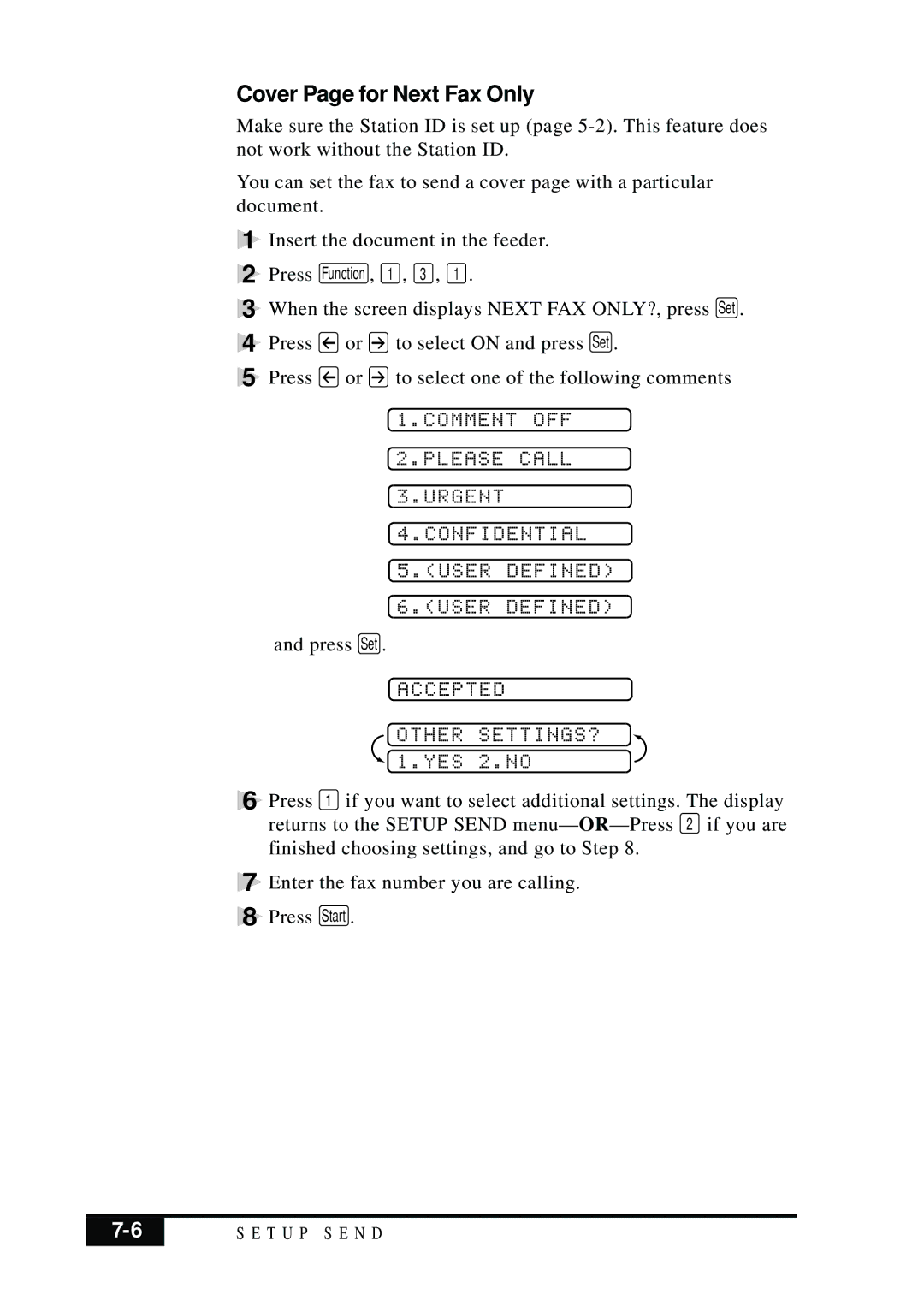 Brother MFC 7050C owner manual Cover Page for Next Fax Only, Comment OFF, Please Call Urgent Confidential User Defined 