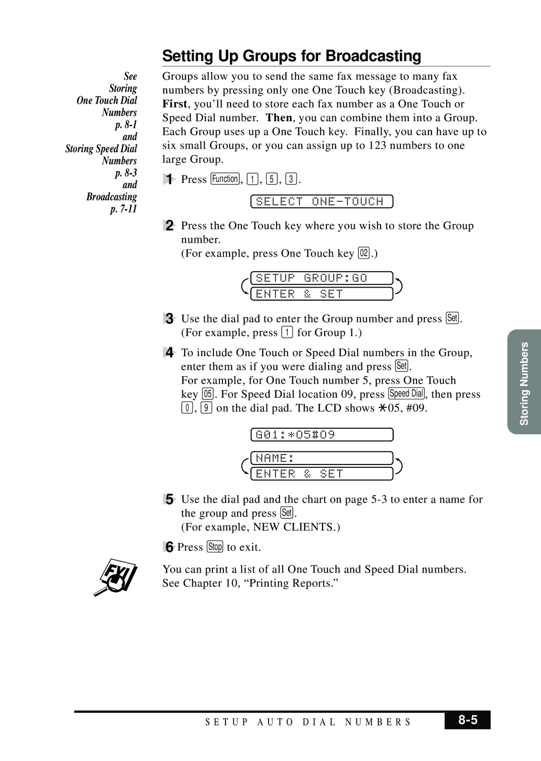 Brother MFC 7050C Setting Up Groups for Broadcasting, Select ONE-TOUCH, Setup Groupgo Enter & SET, Name Enter & SET 