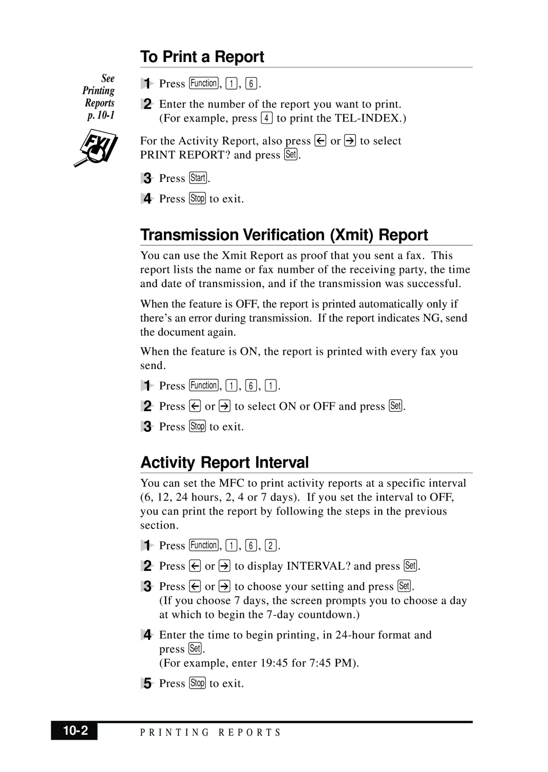 Brother MFC 7050C owner manual To Print a Report, Transmission Verification Xmit Report, Activity Report Interval, 10-2 