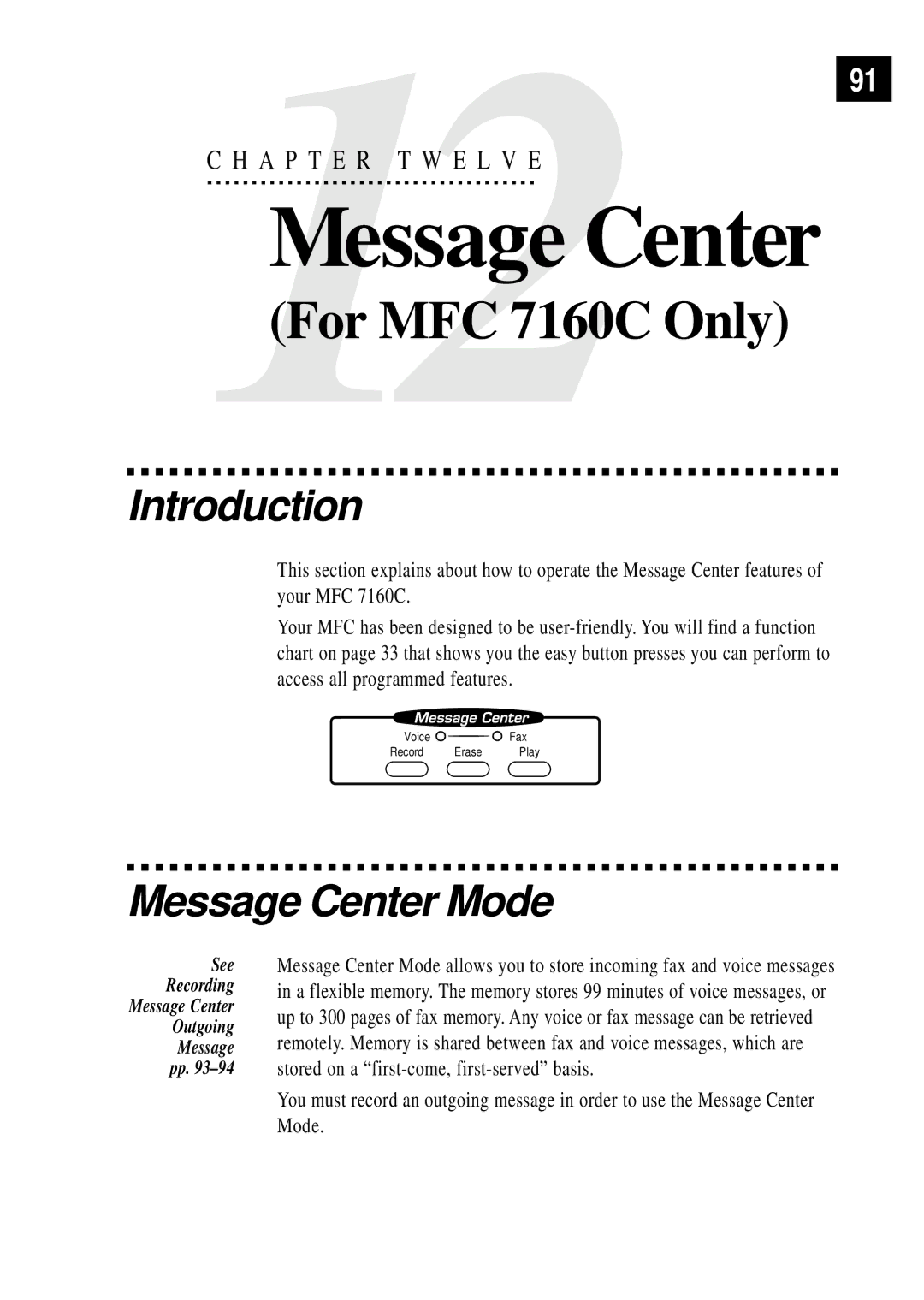 Brother MFC 7150C owner manual Introduction, Message Center Mode 