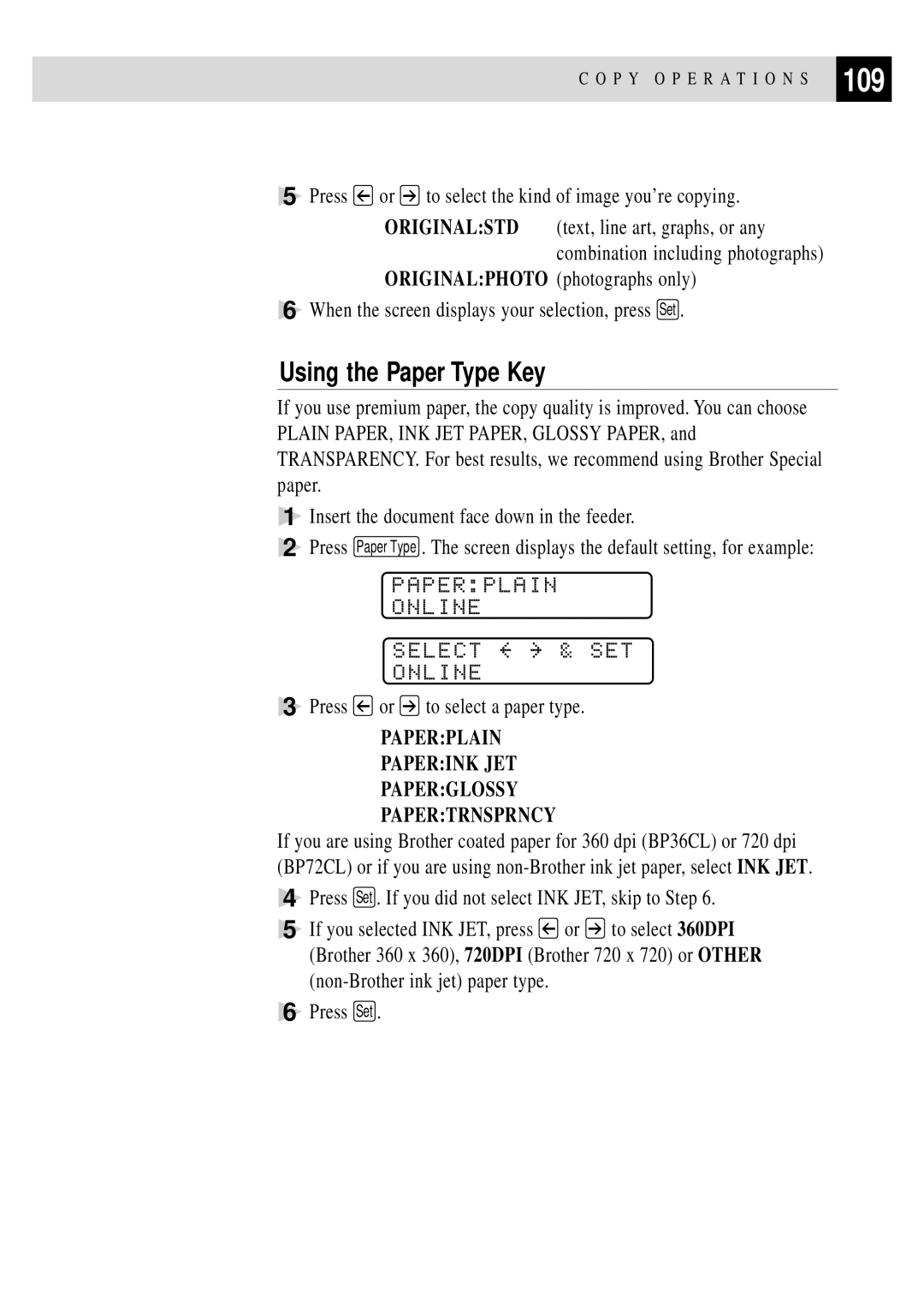 Brother MFC 7150C owner manual 109, Using the Paper Type Key, Paperplain Online Select & SET 