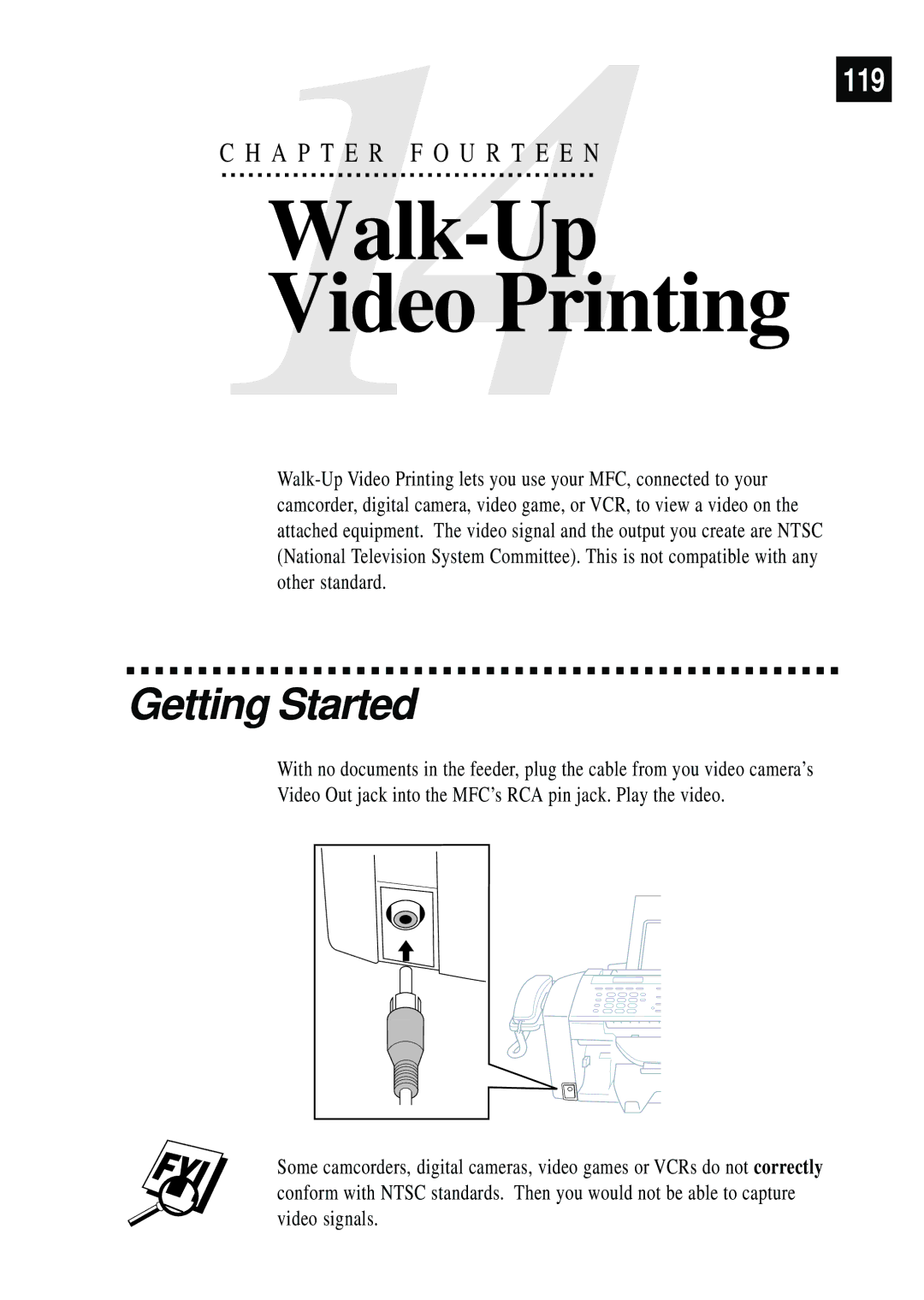 Brother MFC 7150C owner manual Walk-Up Video Printing 