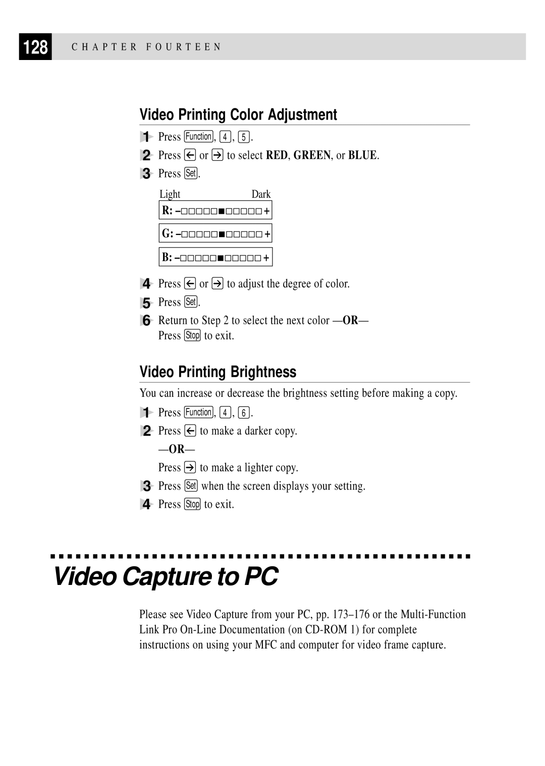 Brother MFC 7150C owner manual Video Capture to PC, Video Printing Color Adjustment, Video Printing Brightness 