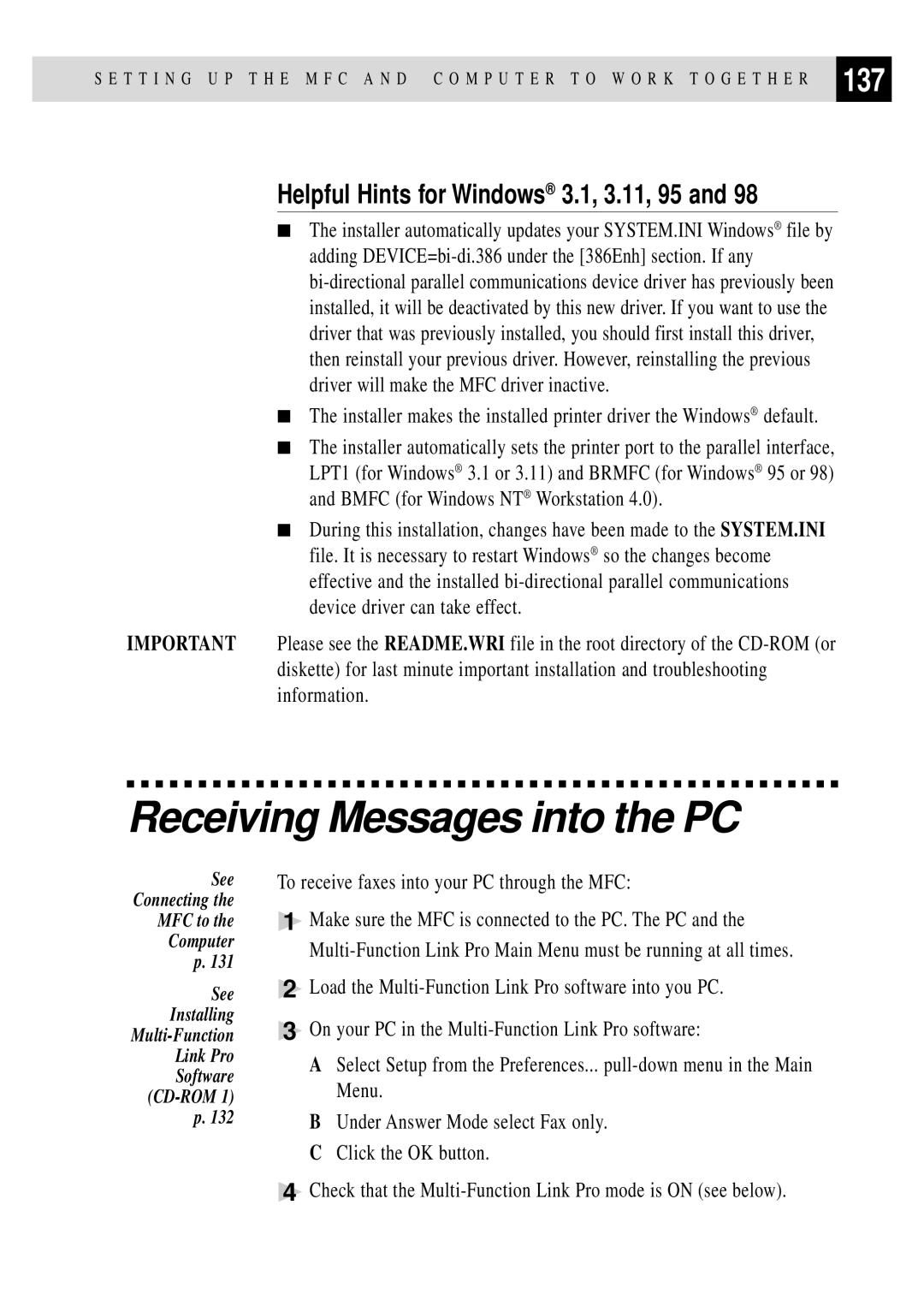 Brother MFC 7150C owner manual Receiving Messages into the PC, 137, Helpful Hints for Windows 3.1, 3.11, 95 