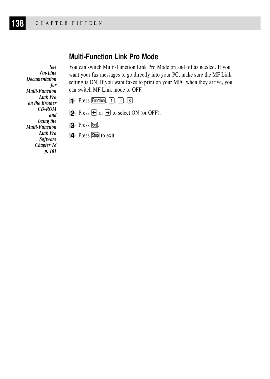 Brother MFC 7150C owner manual Multi-Function Link Pro Mode, Press or to select on or OFF Press Set Press Stop to exit 