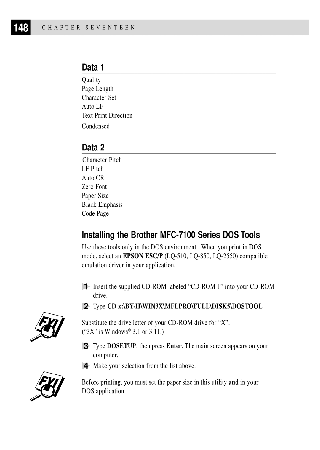 Brother MFC 7150C Data, Installing the Brother MFC-7100 Series DOS Tools, Type CD x\BY-II\WIN3X\MFLPRO\FULL\DISK5\DOSTOOL 