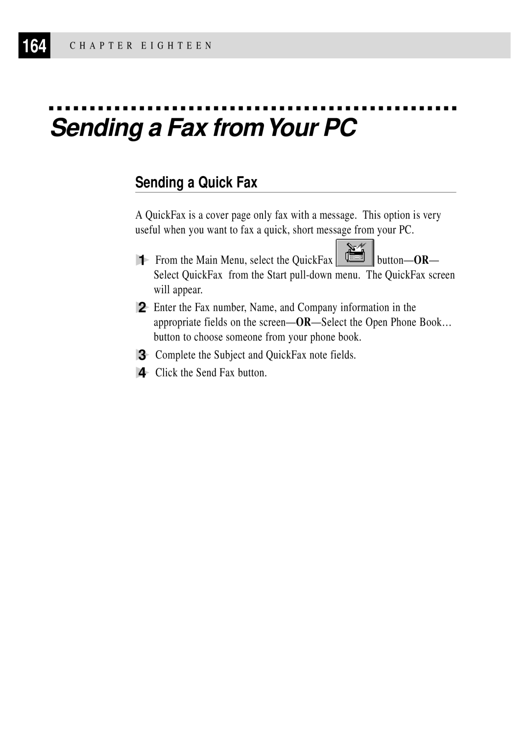 Brother MFC 7150C owner manual Sending a Fax fromYour PC, Sending a Quick Fax, Will appear 