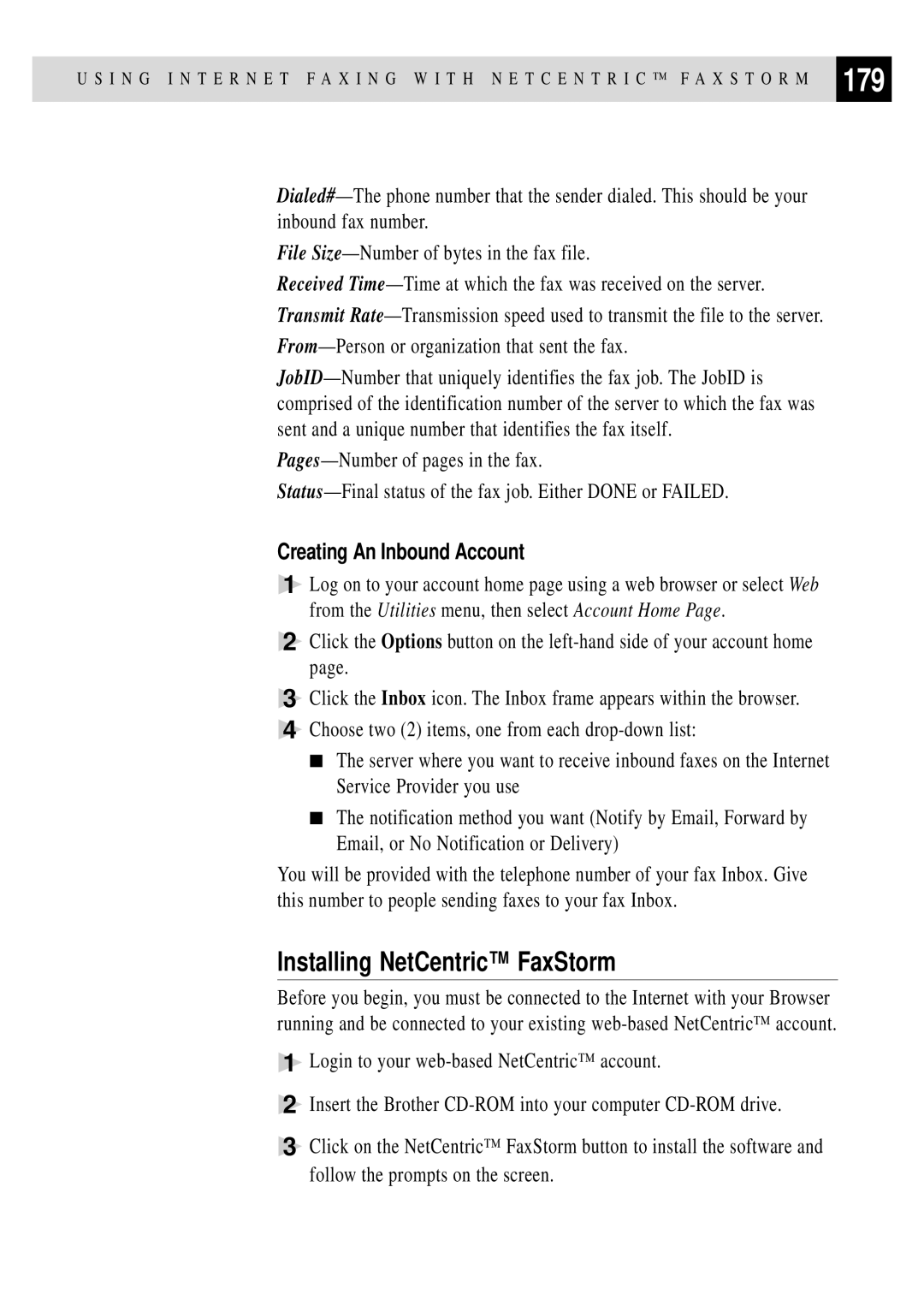 Brother MFC 7150C owner manual 179, Installing NetCentric FaxStorm, Creating An Inbound Account 