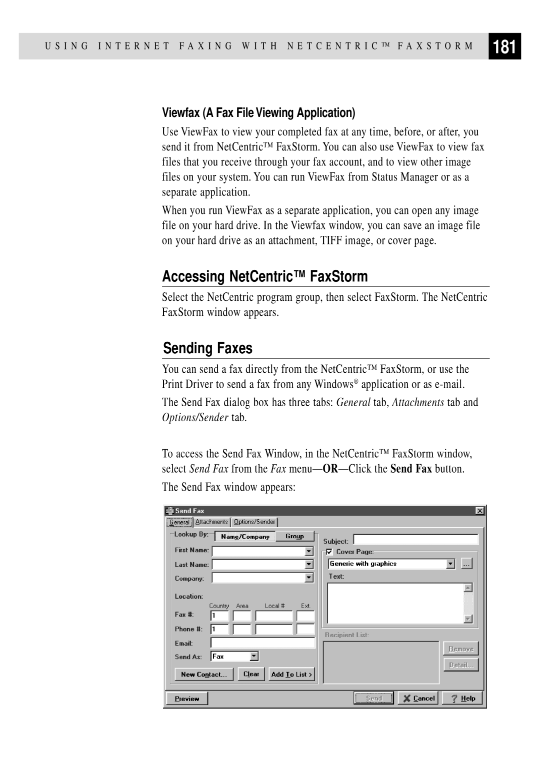 Brother MFC 7150C owner manual 181, Accessing NetCentric FaxStorm, Sending Faxes, Viewfax a Fax File Viewing Application 