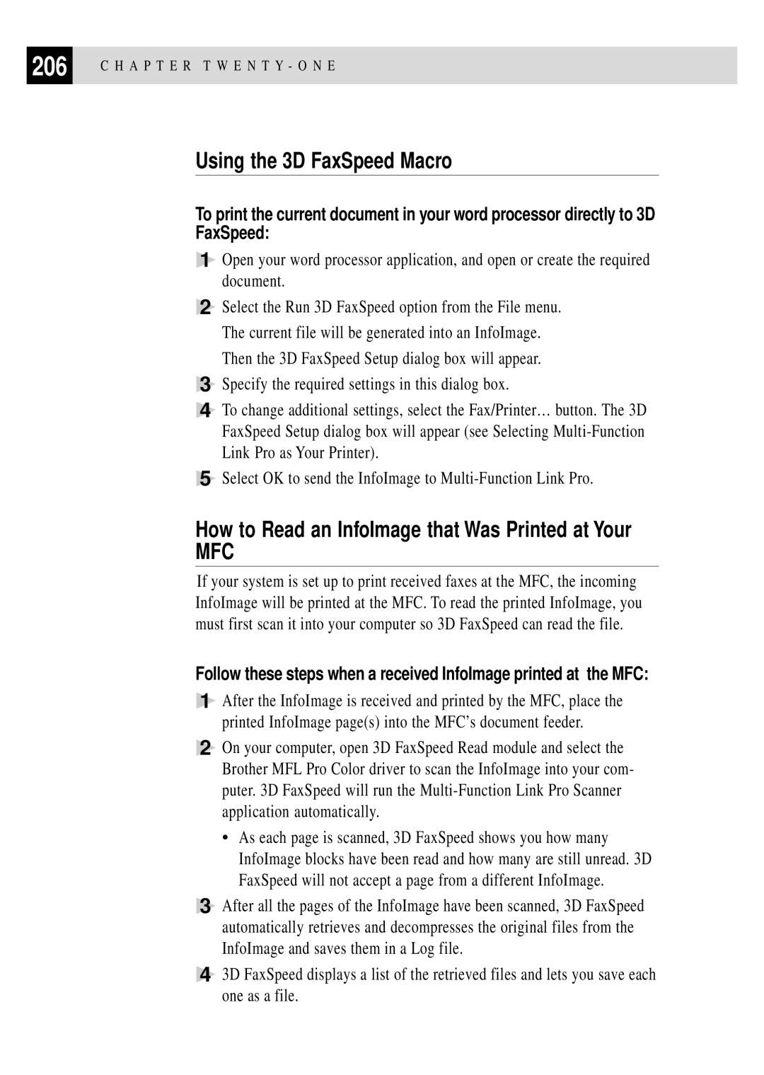 Brother MFC 7150C owner manual Using the 3D FaxSpeed Macro, How to Read an InfoImage that Was Printed at Your 