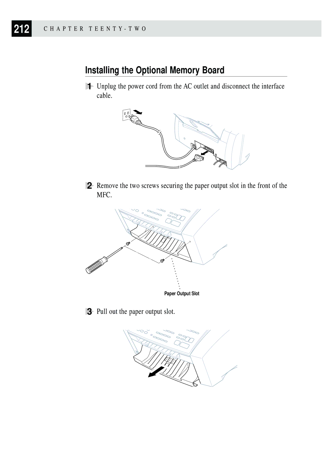 Brother MFC 7150C owner manual Installing the Optional Memory Board, Pull out the paper output slot 