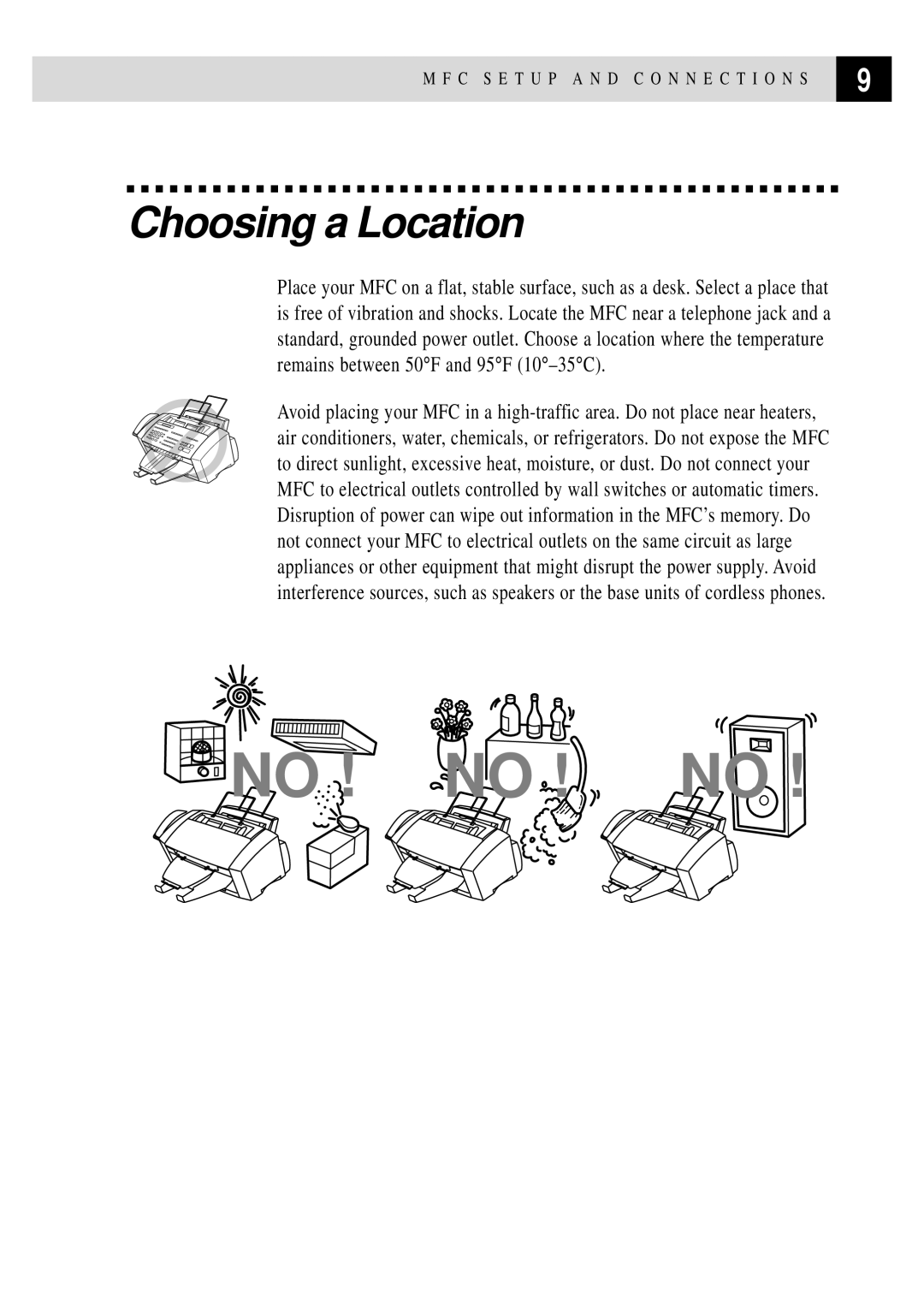 Brother MFC 7150C owner manual No ! no ! no, Choosing a Location 