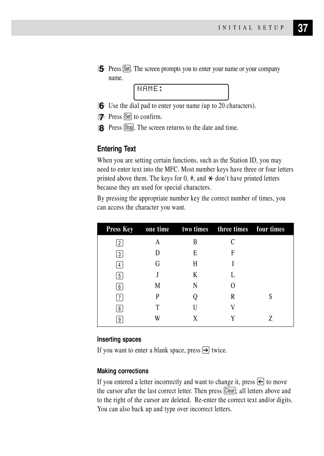 Brother MFC 7150C owner manual Name, Entering Text, If you want to enter a blank space, press twice 