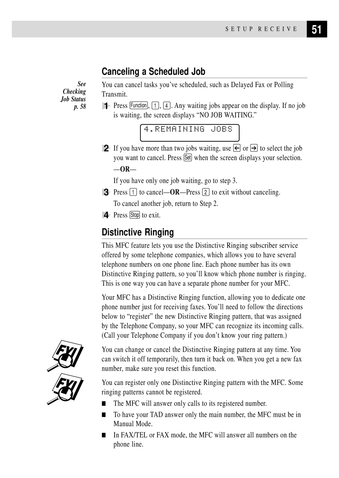 Brother MFC 7150C owner manual Canceling a Scheduled Job, Distinctive Ringing, Remaining Jobs 