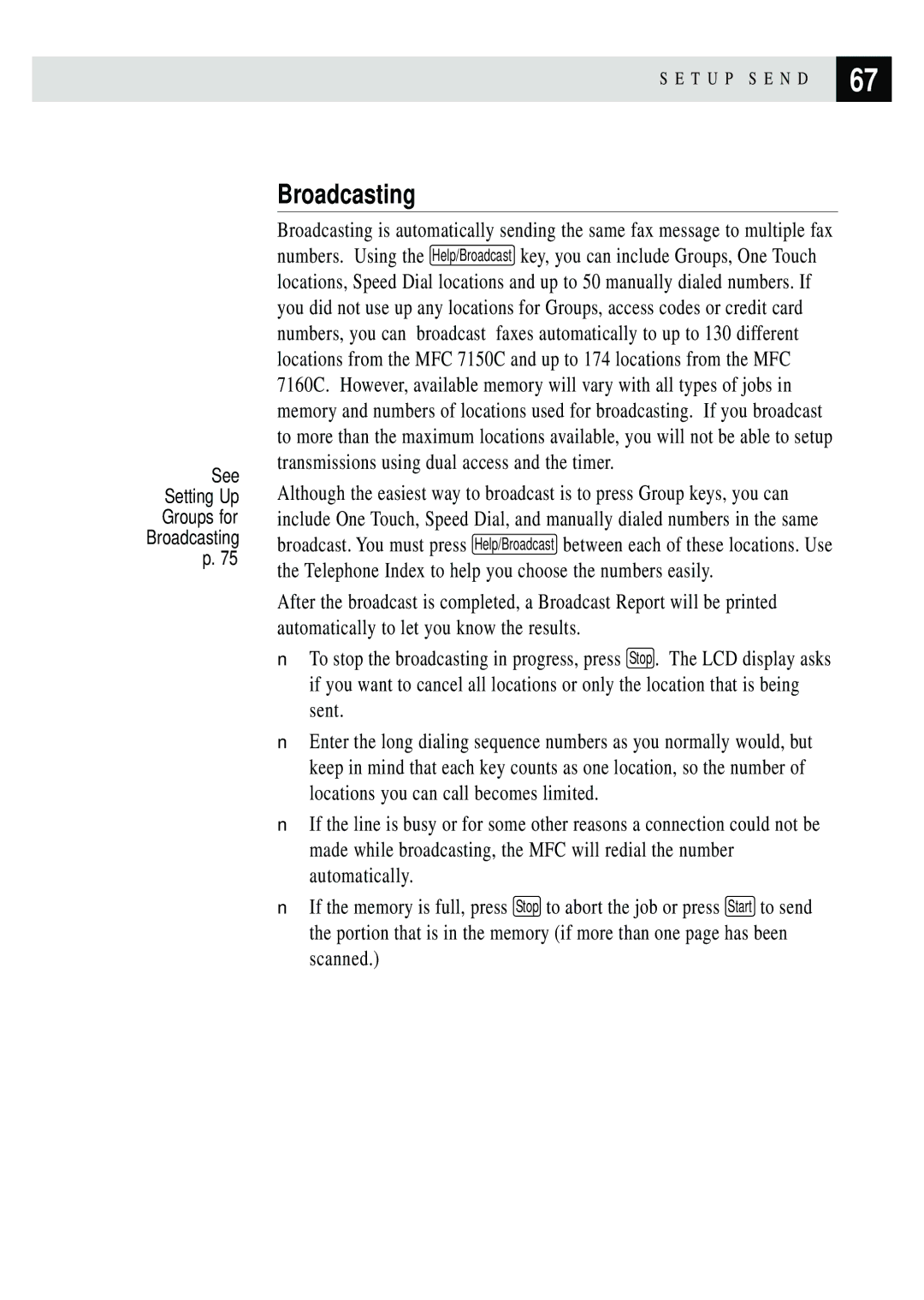 Brother MFC 7150C owner manual Broadcasting 