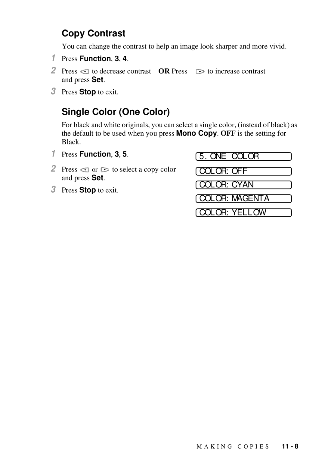 Brother MFC-7300C manual ONE Color, Coloroff, Colorcyan, Colormagenta Coloryellow 