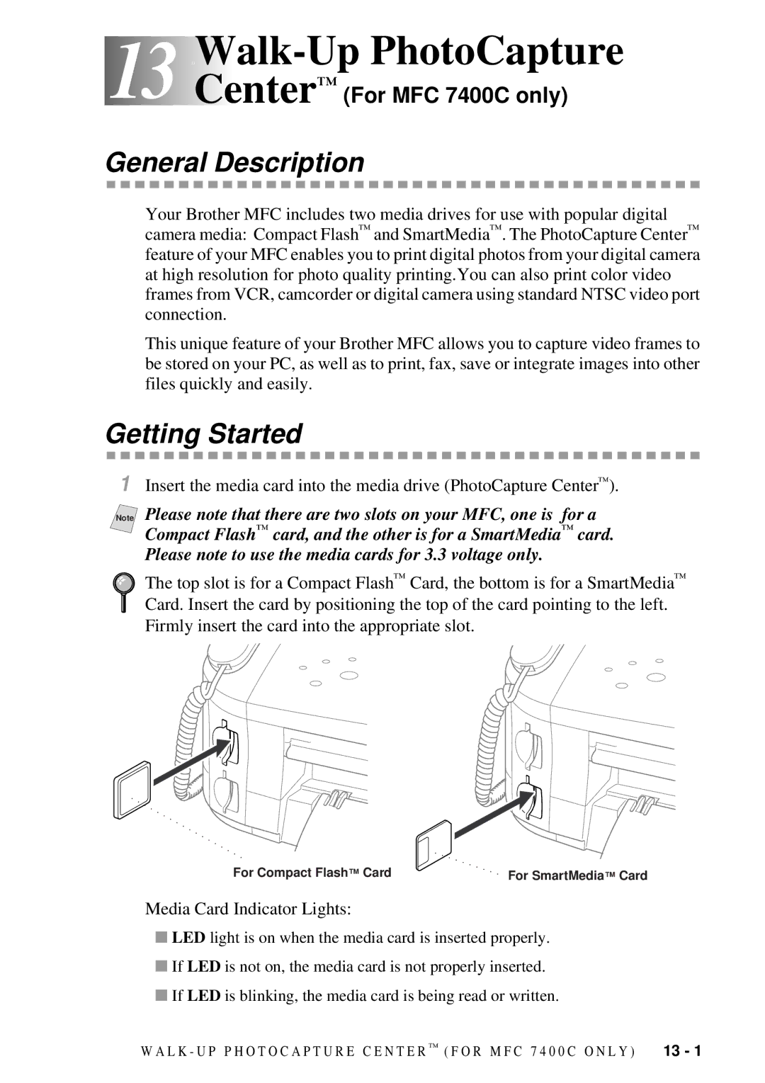 Brother MFC-7300C manual 13 13Walk-Up PhotoCapture, General Description, Center For MFC 7400C only 