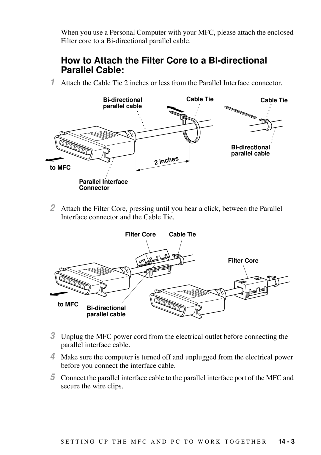 Brother MFC-7300C manual Bi-directional Cable Tie 