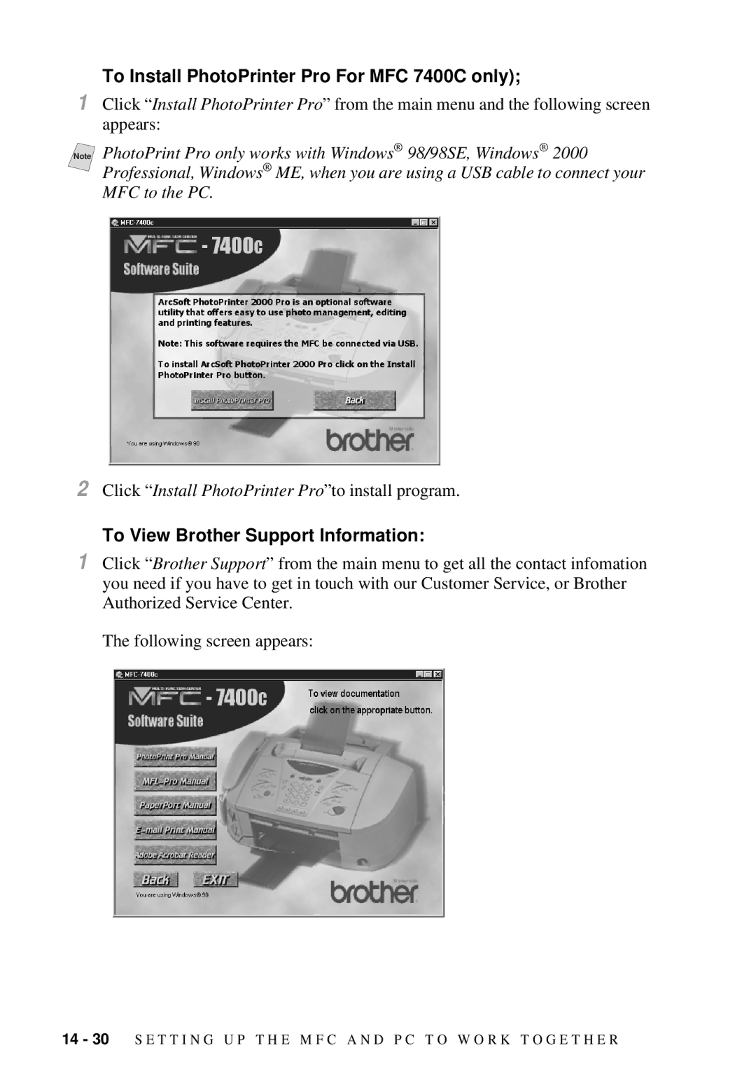 Brother MFC-7300C manual To Install PhotoPrinter Pro For MFC 7400C only, To View Brother Support Information 
