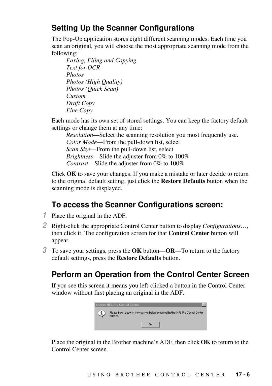 Brother MFC-7300C manual Setting Up the Scanner Configurations, To access the Scanner Configurations screen 