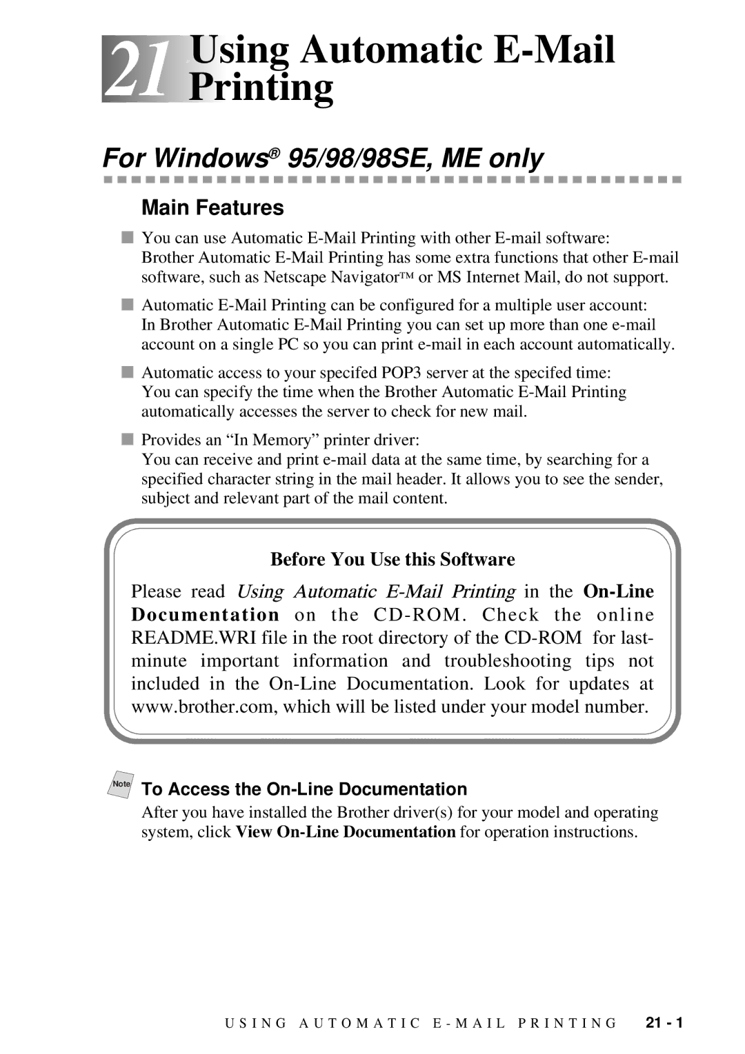 Brother MFC-7300C manual 21 21Using Automatic E-Mail Printing, For Windows 95/98/98SE, ME only, Main Features 