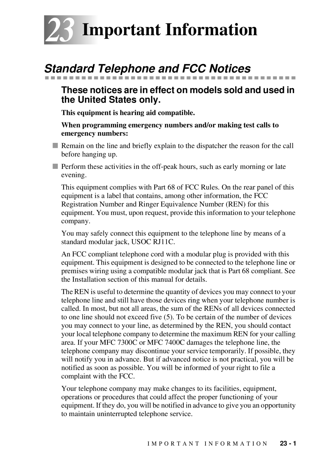 Brother MFC-7300C manual 23 23Important Information, Standard Telephone and FCC Notices 