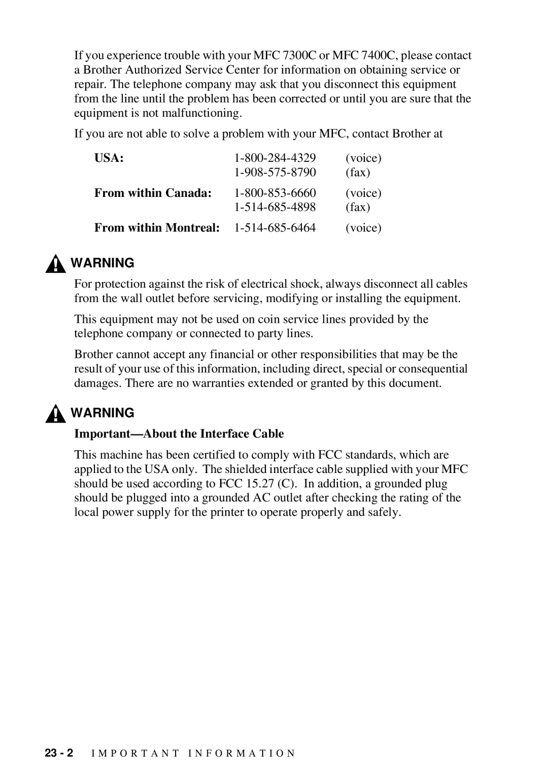 Brother MFC-7300C manual From within Canada, Important-About the Interface Cable 