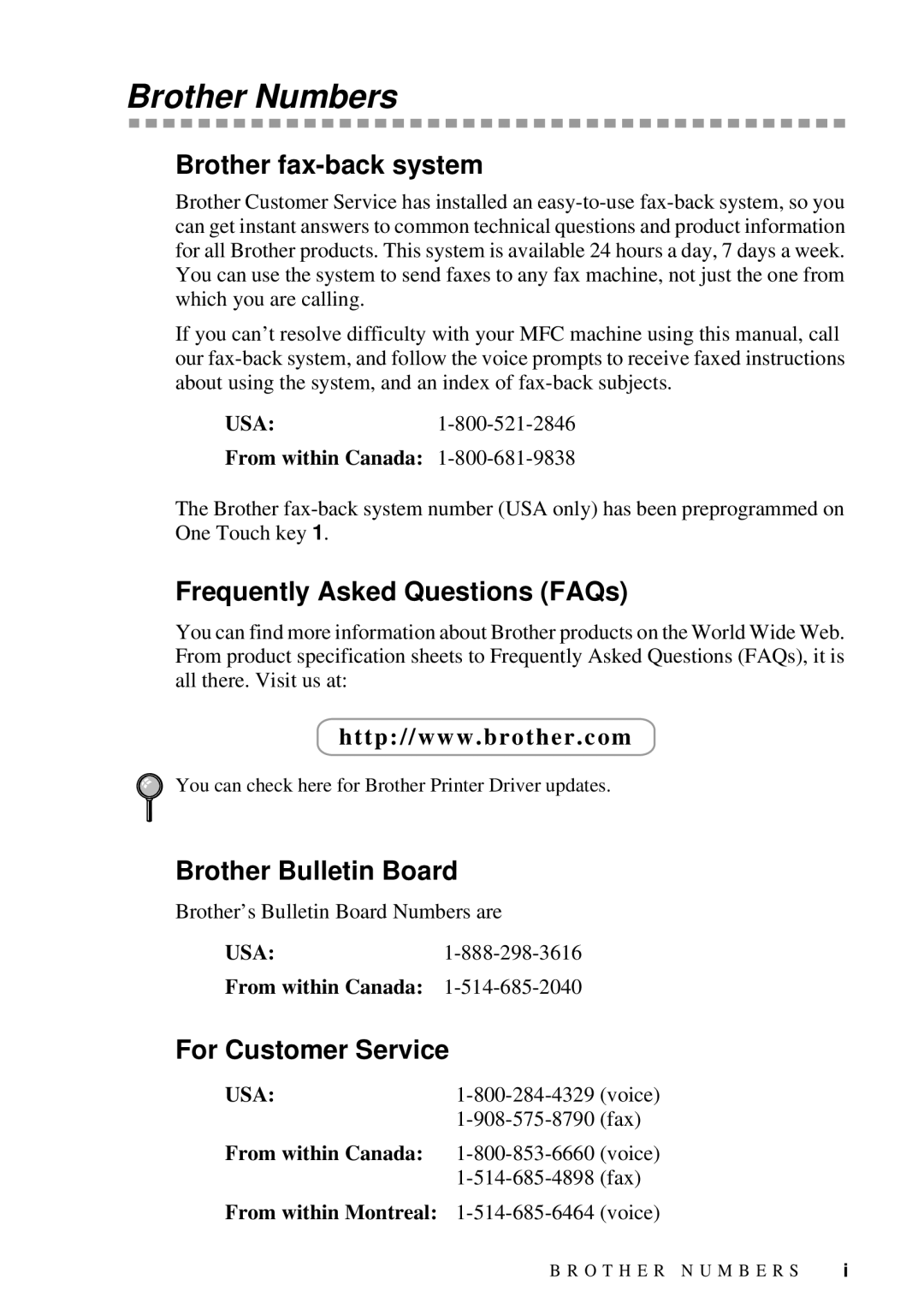 Brother MFC-7300C manual Brother Numbers, Brother fax-back system, Frequently Asked Questions FAQs, Brother Bulletin Board 