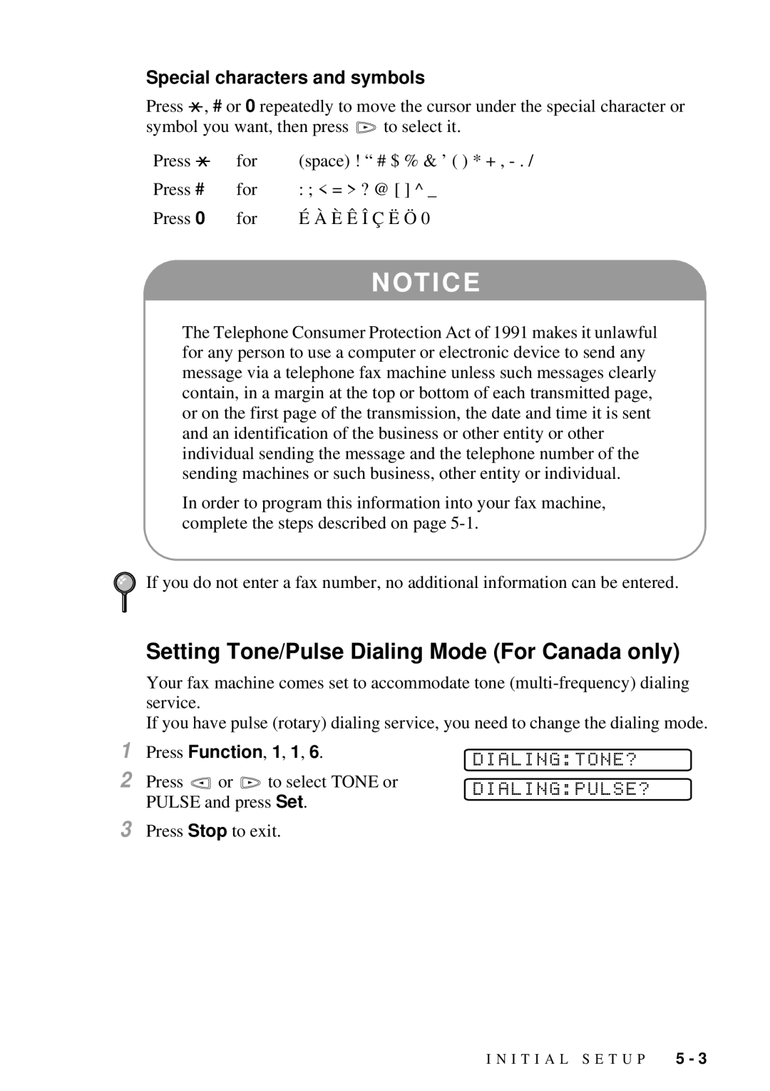 Brother MFC-7300C manual Setting Tone/Pulse Dialing Mode For Canada only, Dialingtone? Dialingpulse? 