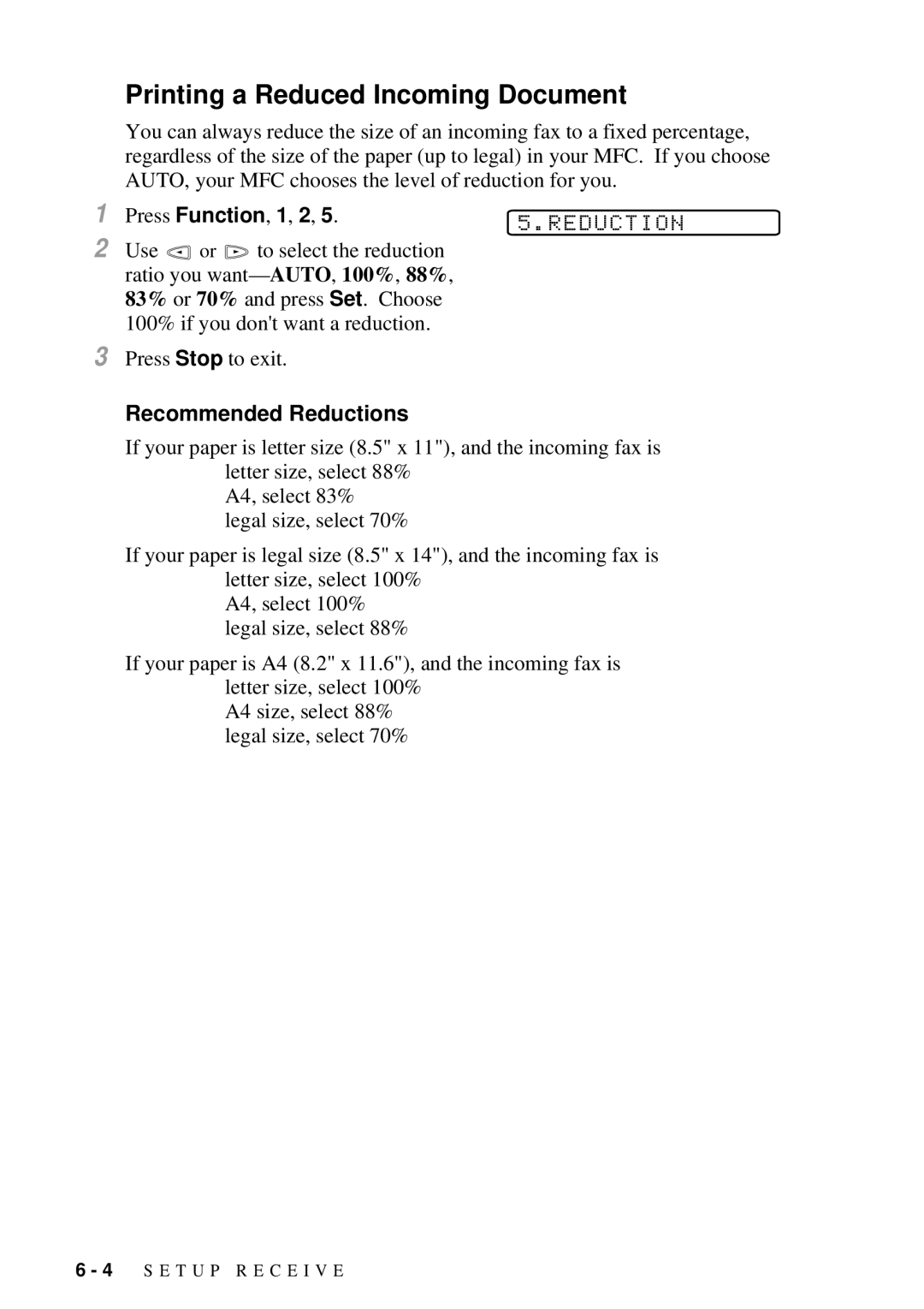 Brother MFC-7300C manual Printing a Reduced Incoming Document, Recommended Reductions 