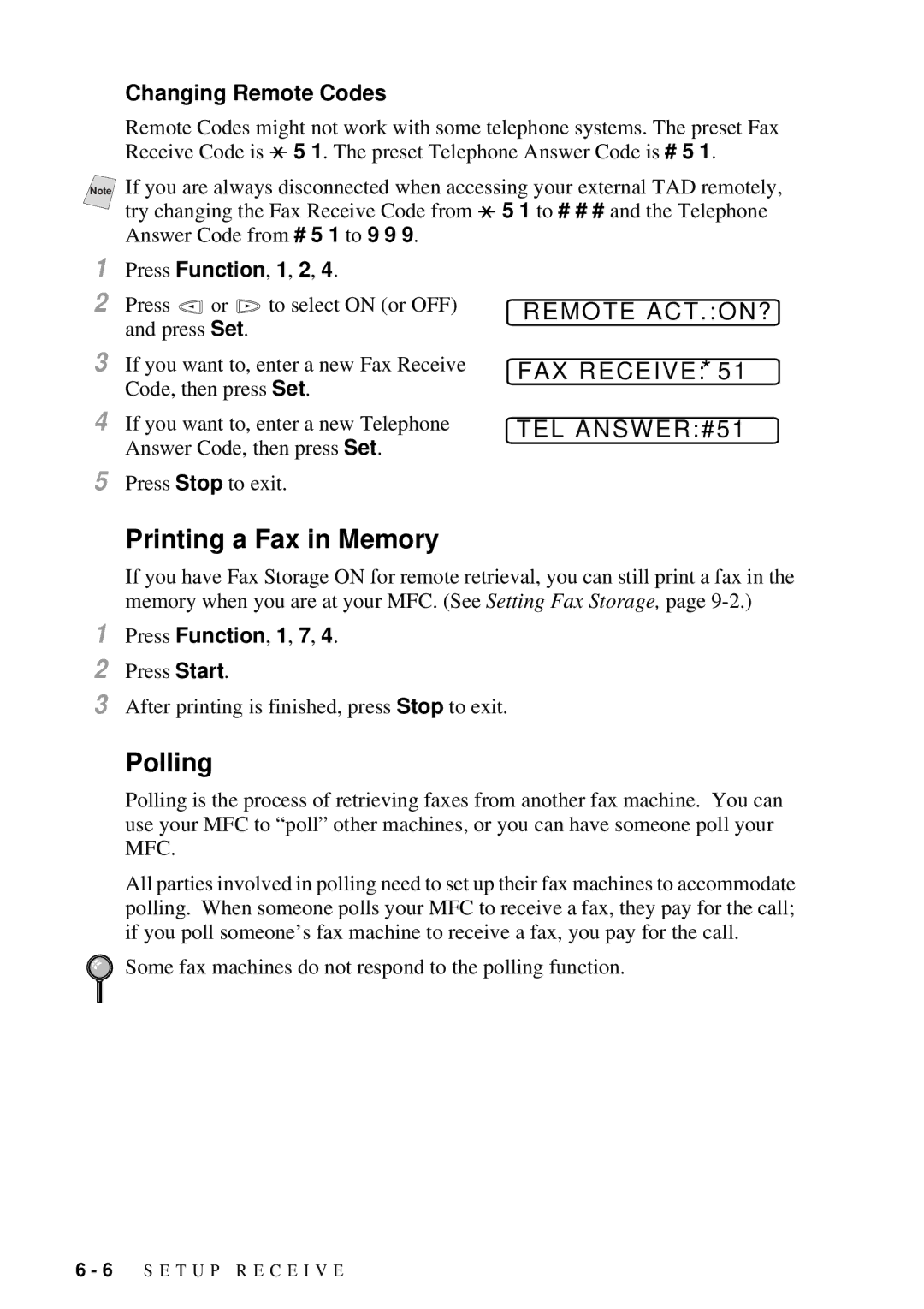 Brother MFC-7300C Printing a Fax in Memory, Polling, Remote ACT.ON?, FAX RECEIVE*51 TEL ANSWER#51, Changing Remote Codes 