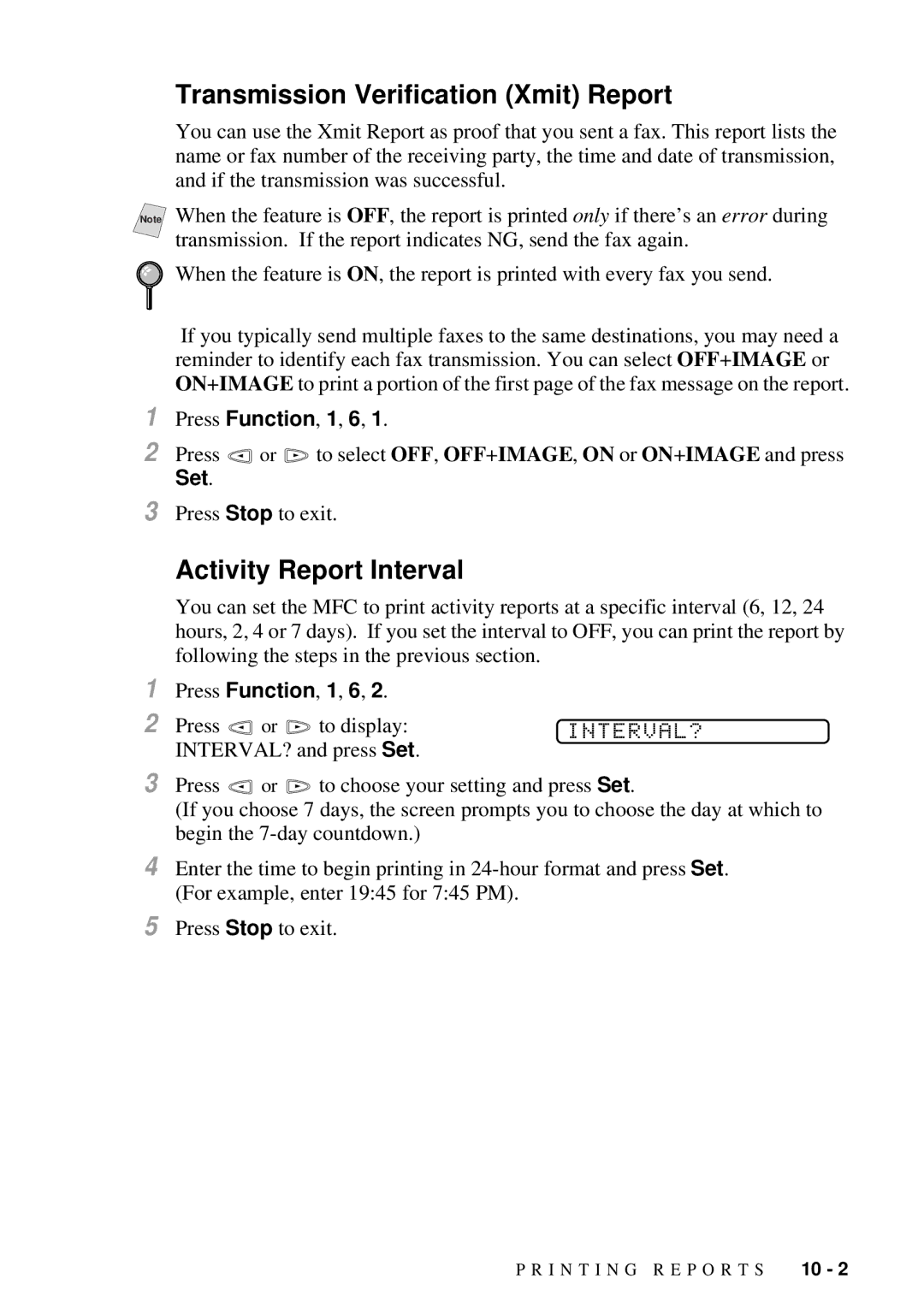 Brother MFC-7300C manual Transmission Verification Xmit Report, Activity Report Interval, Interval? 