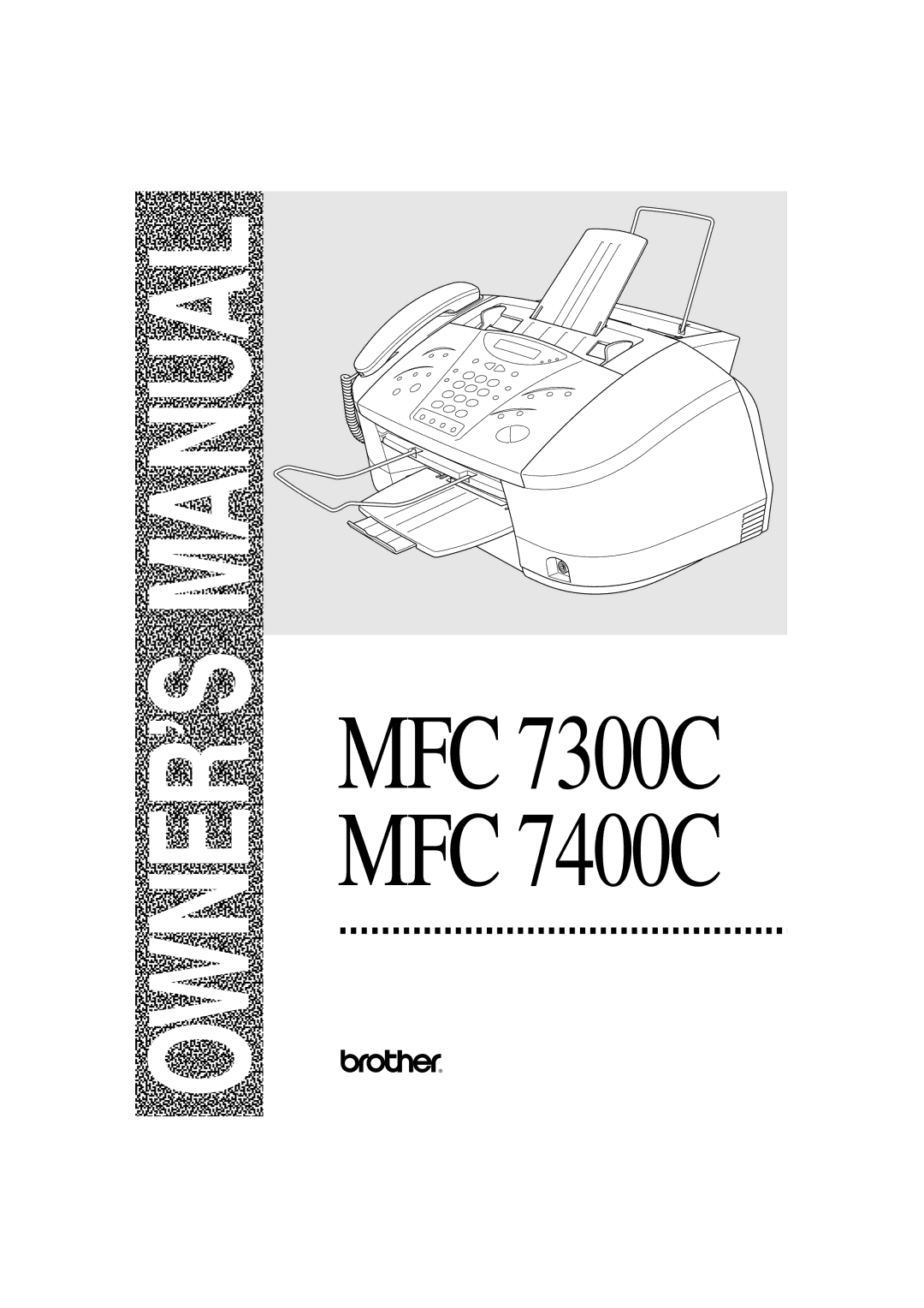 Brother MFC 7300C owner manual Lmanua 